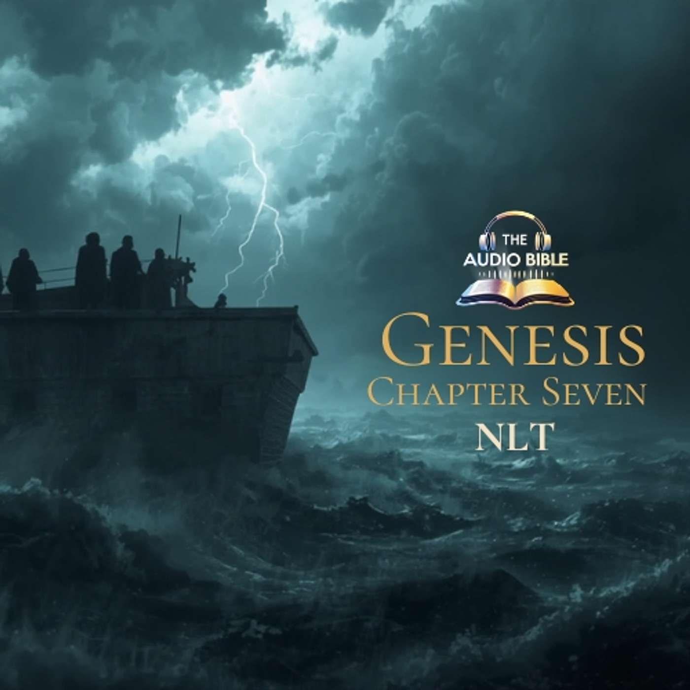 Genesis Chapter Seven - NLT