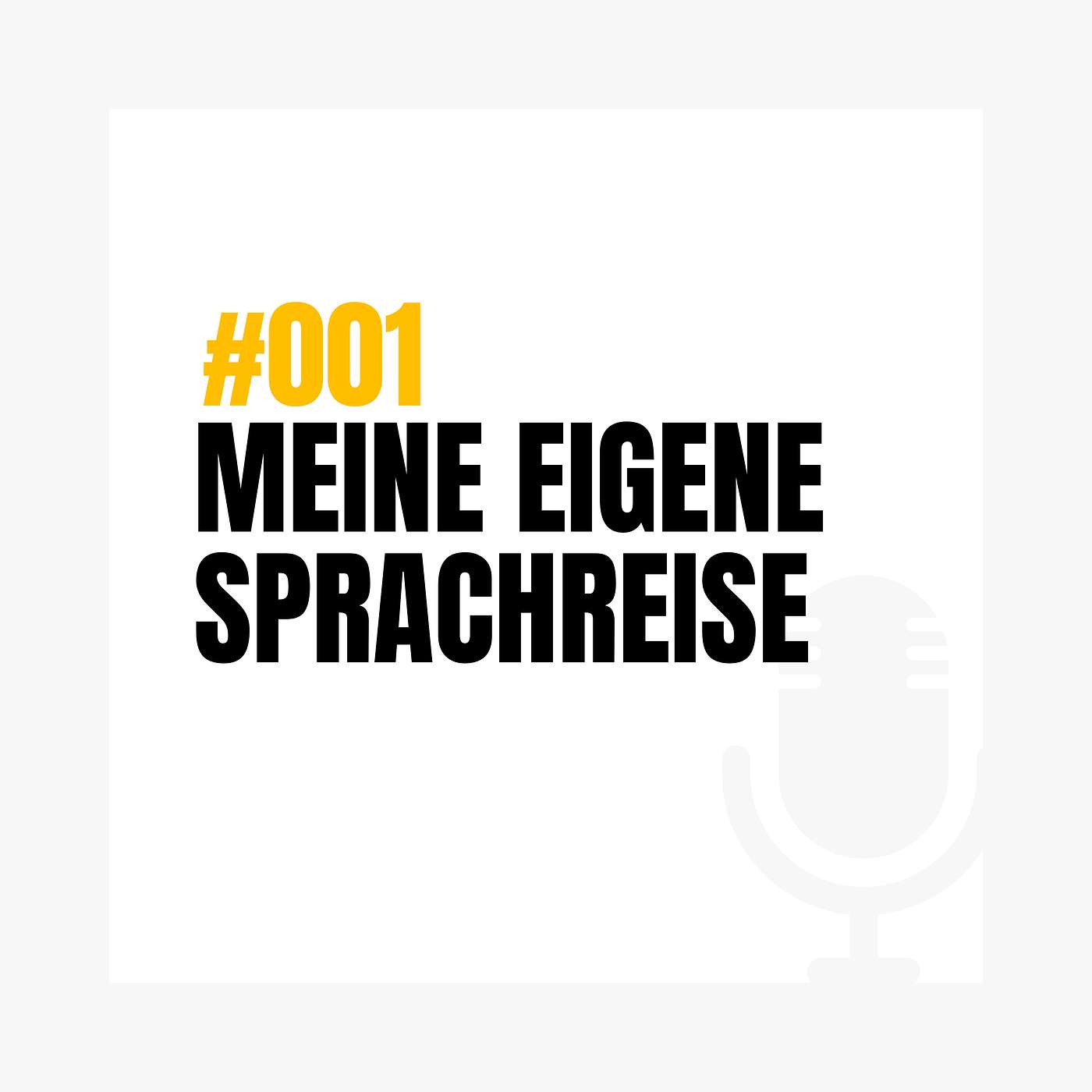 #001 I Meine eigene Sprachreise