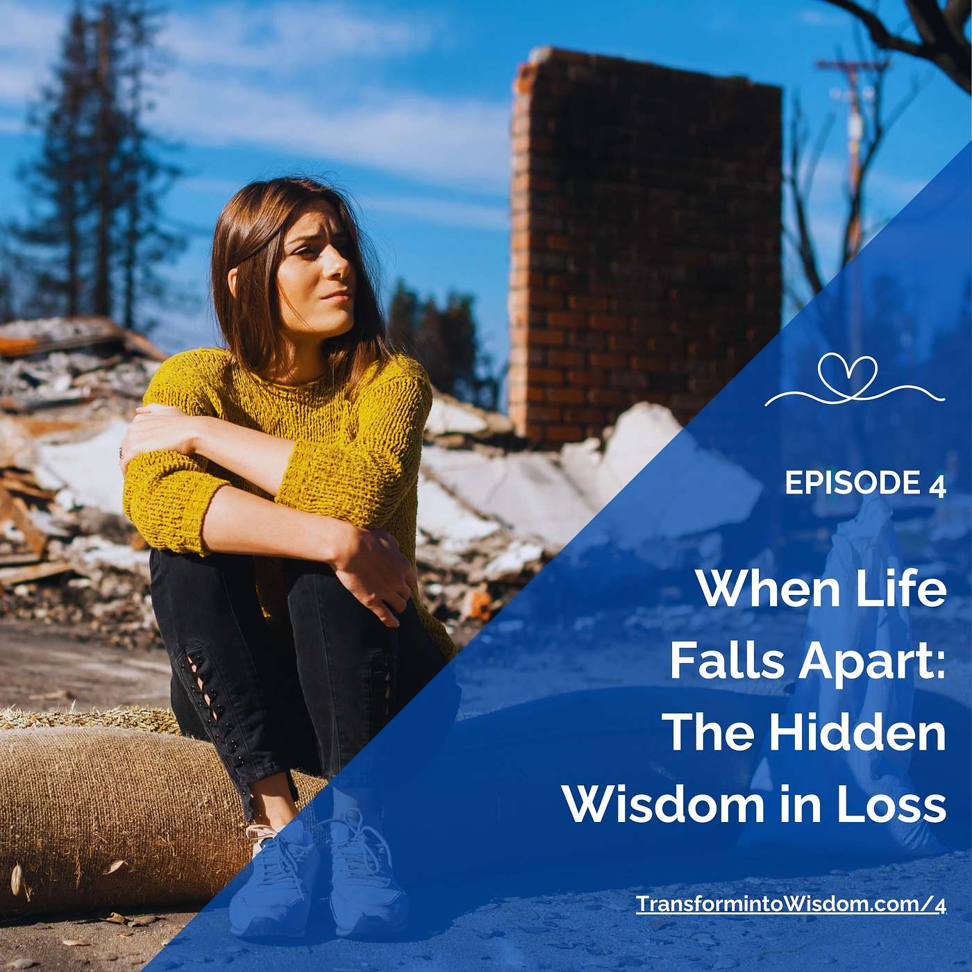Transform into Wisdom Podcast