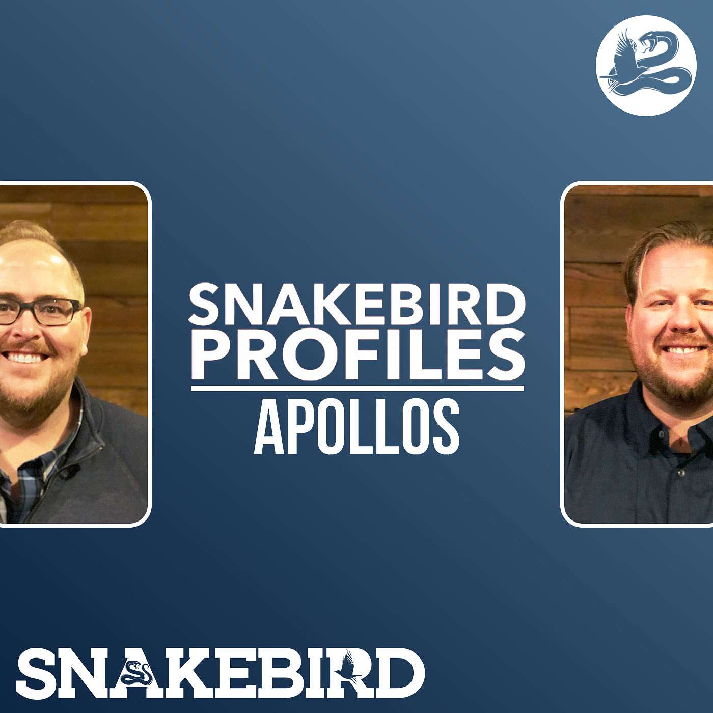 Episode 8: Snakebird Profiles | Apollos