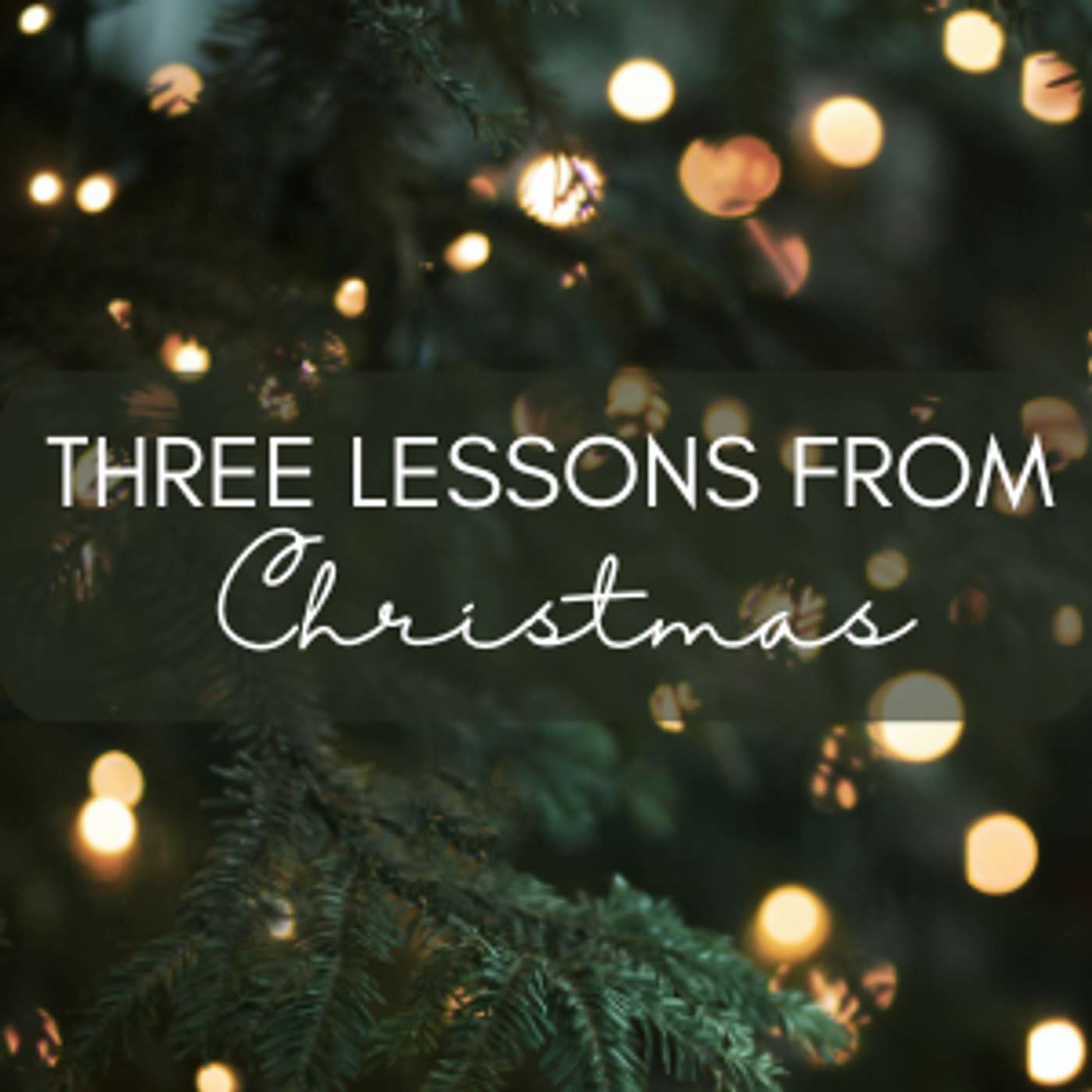 Three Lessons from Christmas episode artwork