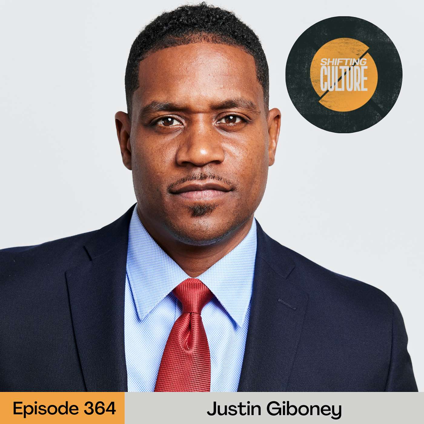 Ep. 364 Justin Giboney - Conviction and Compassion that Lead Us Out of the Culture War Ep. 364 Justin Giboney - Conviction and Compassion that Lead Us Out of the Culture War