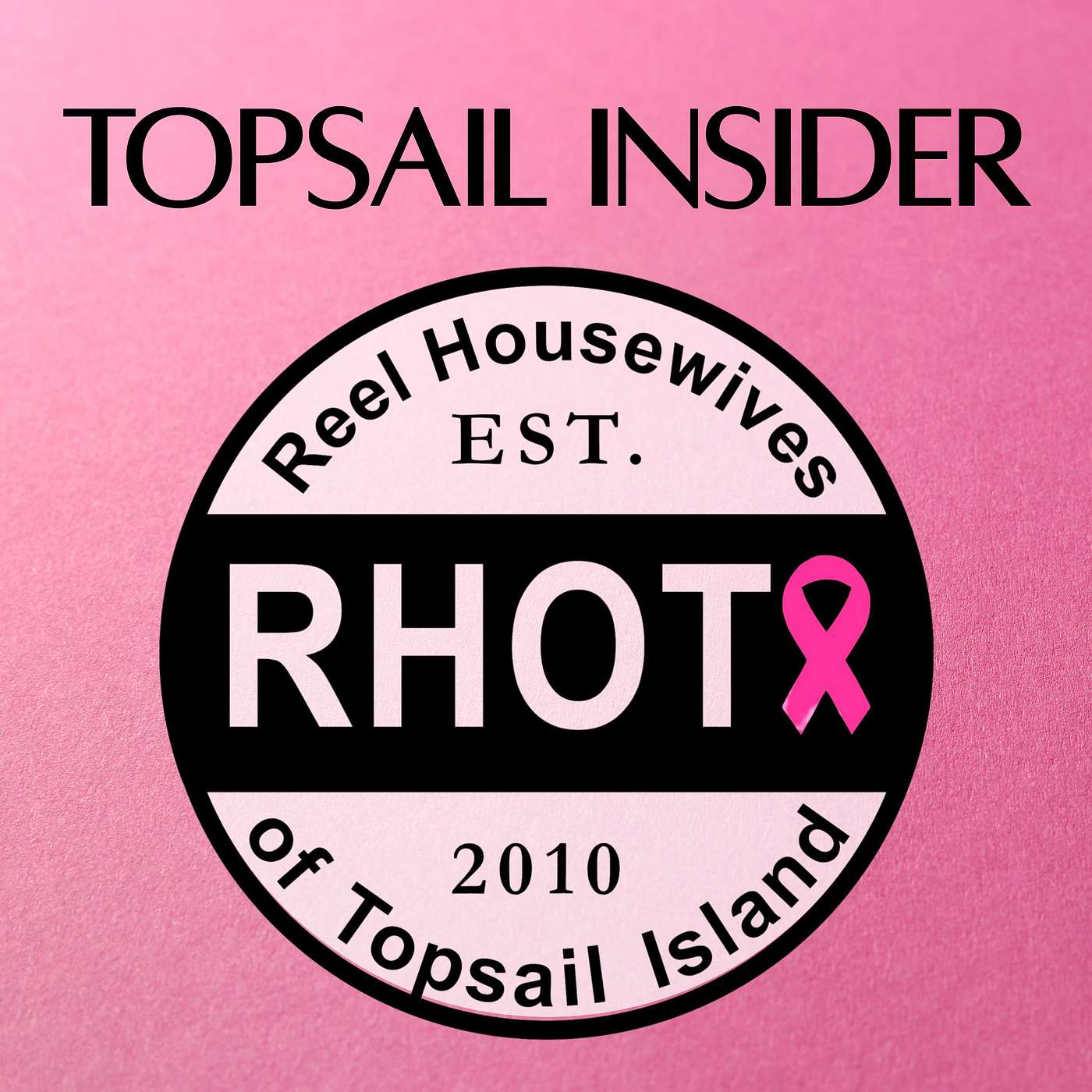 Reel Housewives of Topsail Island