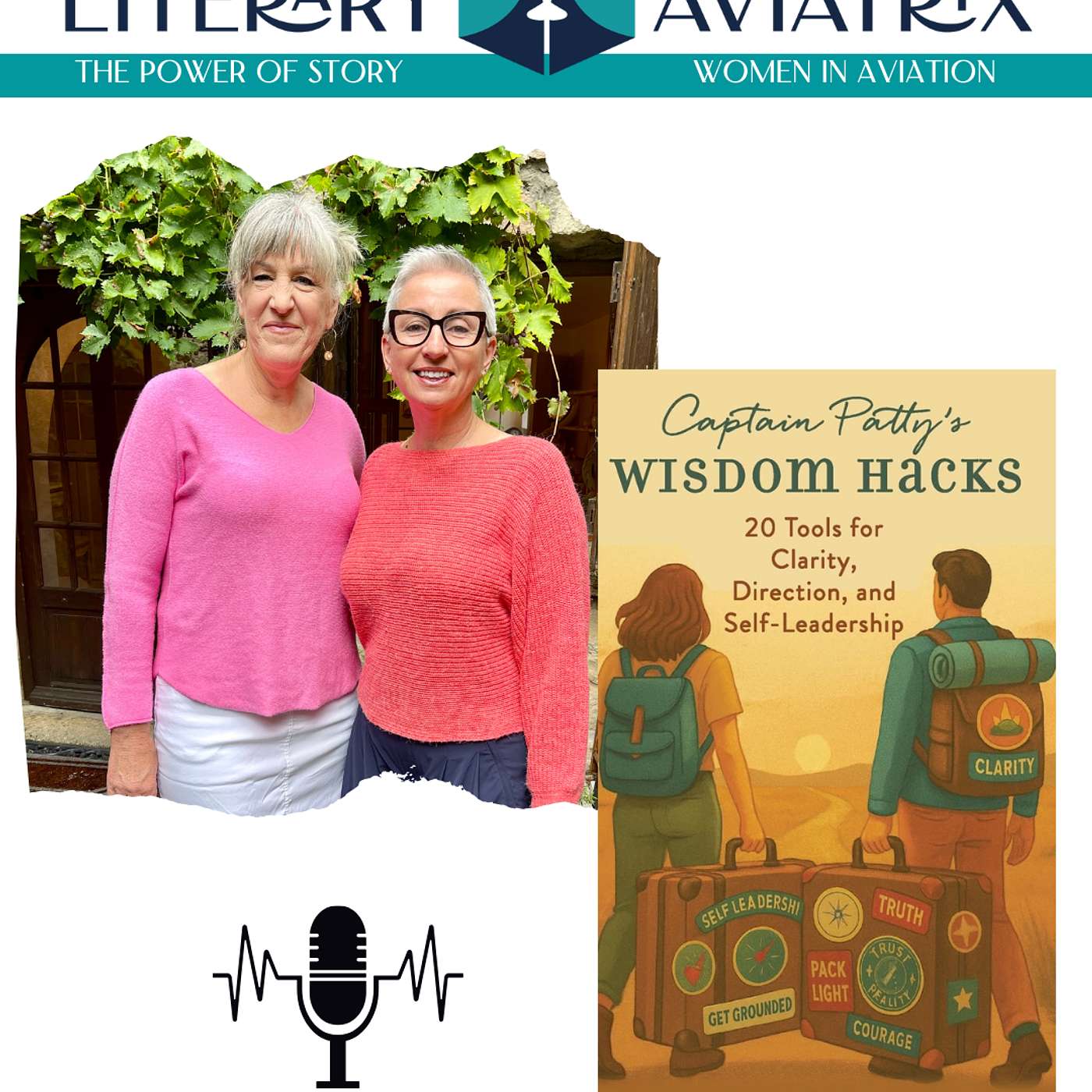 Captain Patty Bear Book Launch: Air Force KC-135 Veteran & Airline Pilot on Wisdom Hacks, Decision-Making, Career Transitions, and Women in Aviation