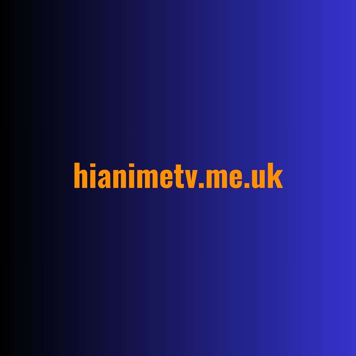How Does HiAnime Create a Better Anime Viewing Experience Online?