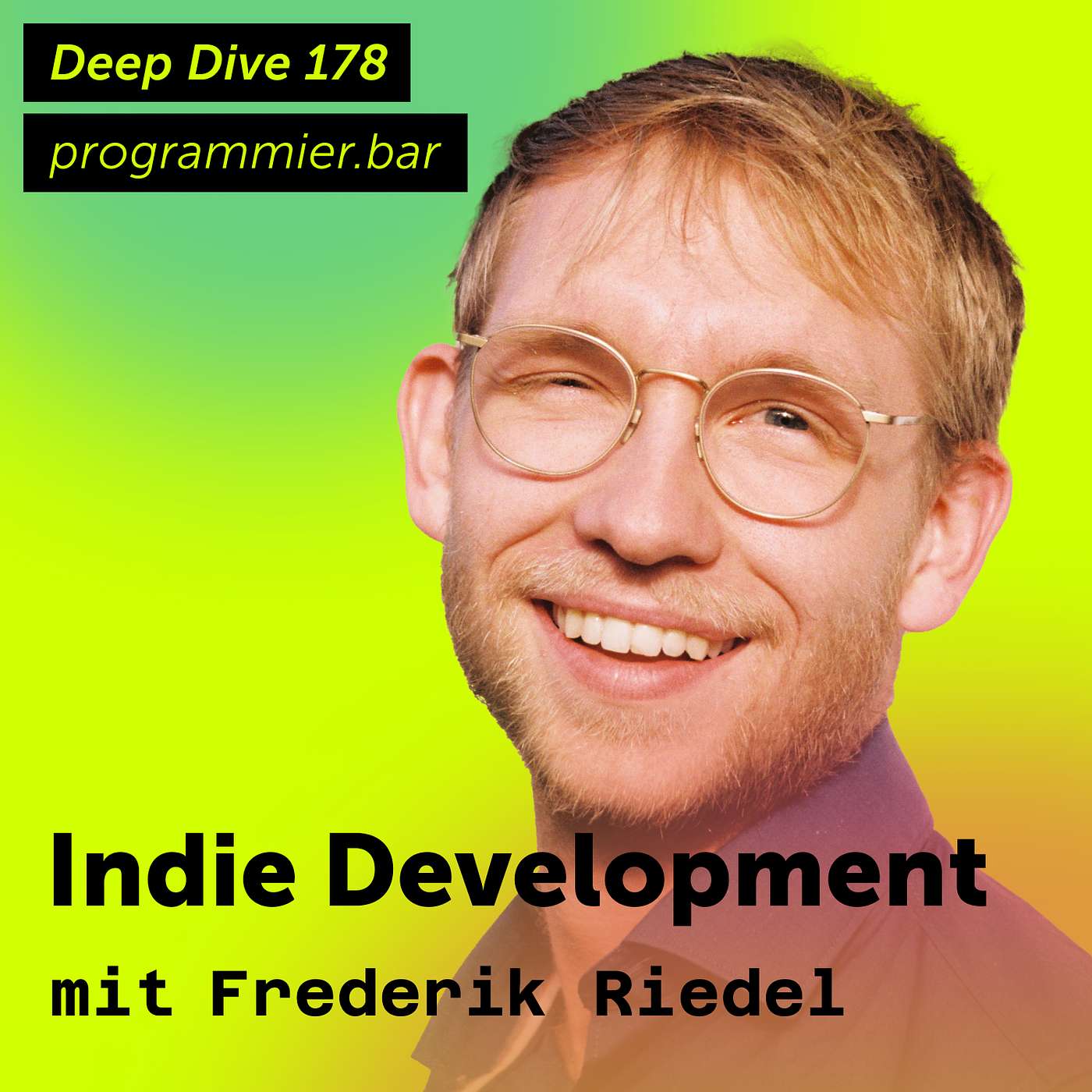 Deep Dive 178 – Indie Development mit Frederik Riedel