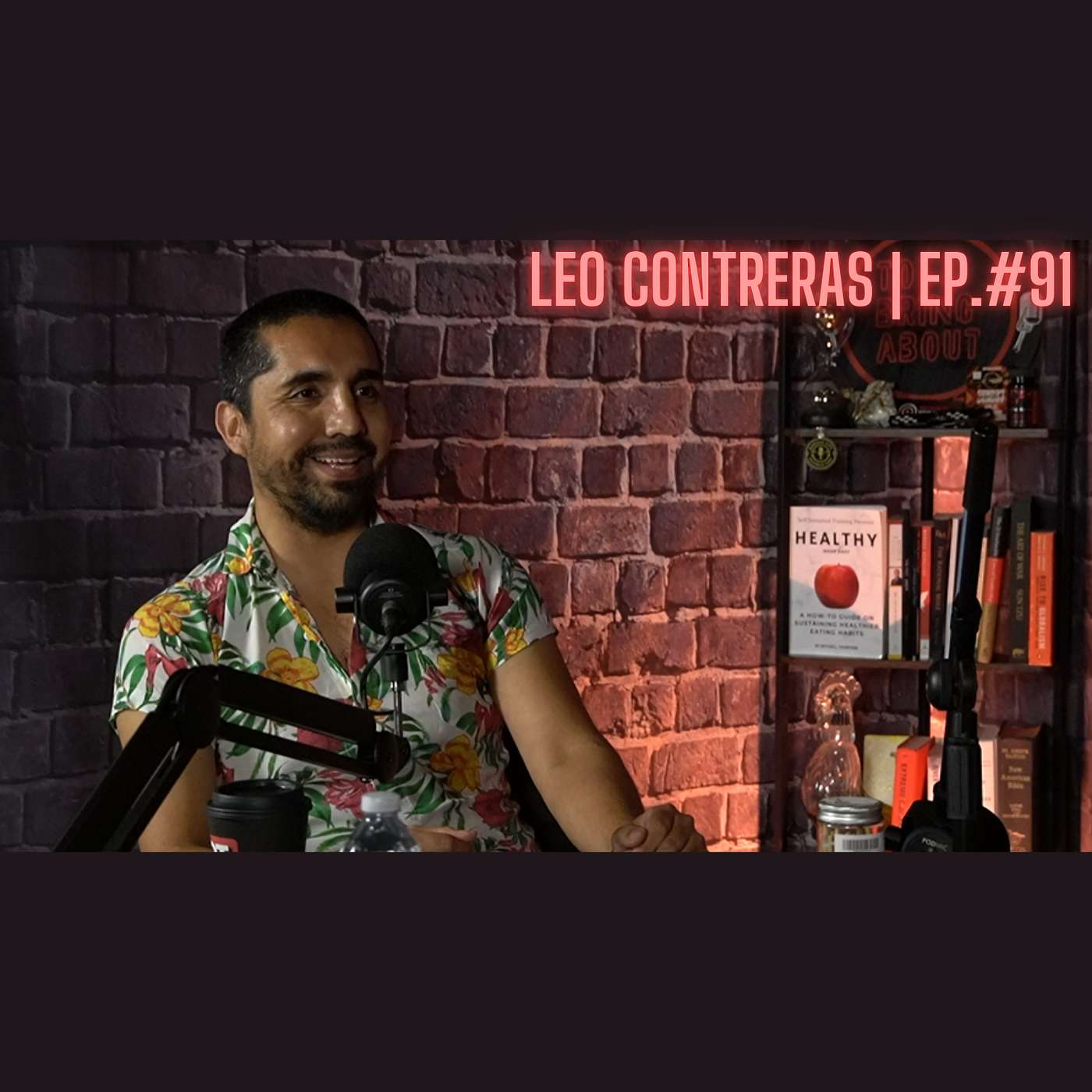 Leo Contreras - Through a Progressive Lens: The Parties That Shape America | Ep.#91 Leo Contreras - Through a Progressive Lens: The Parties That Shape America | Ep.#91