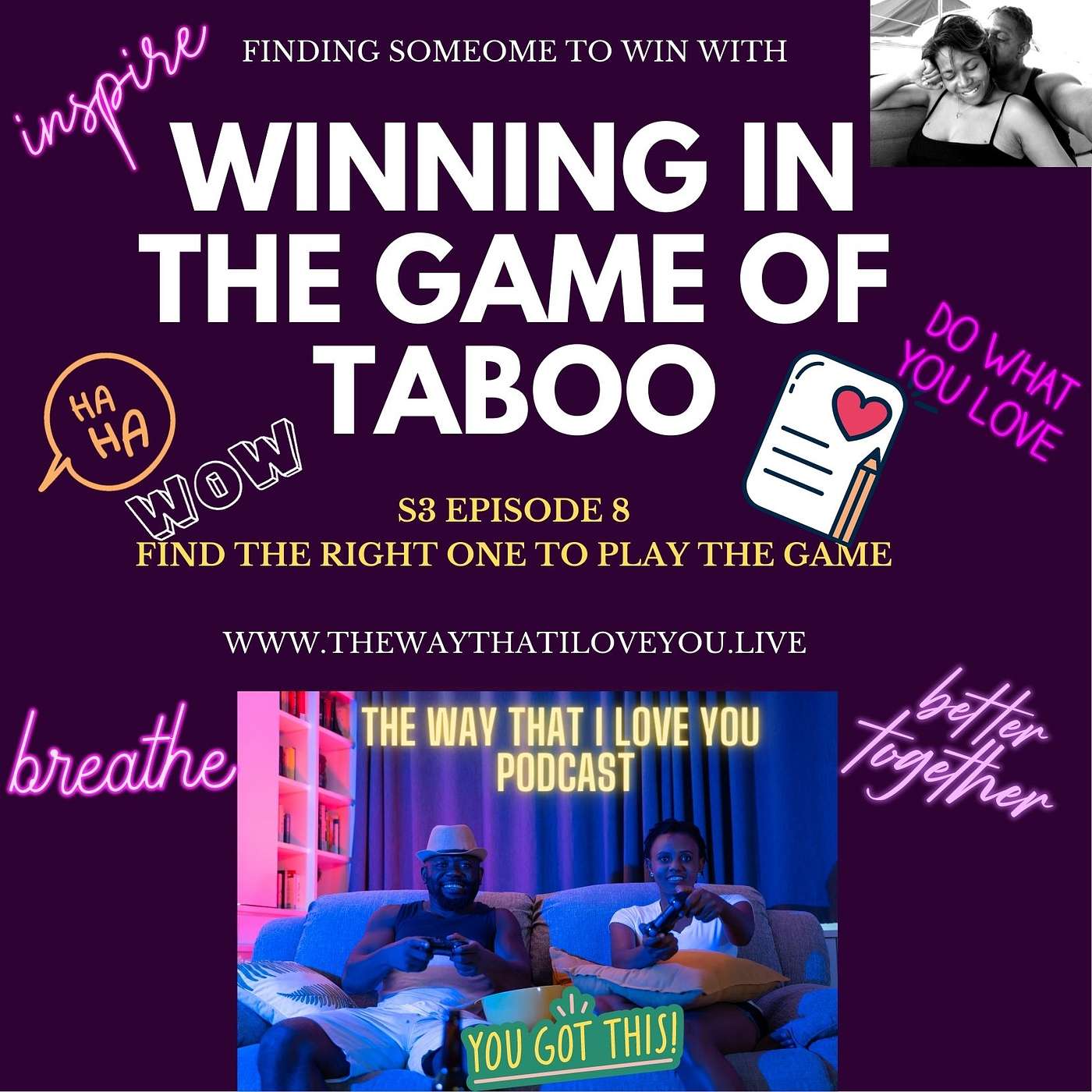 The Way That I Love You Podcast