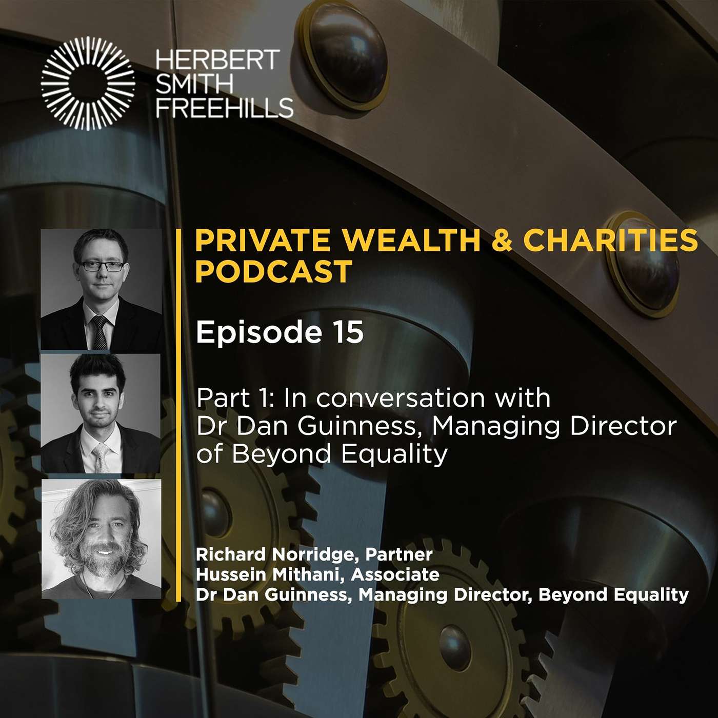 Private Wealth & Charities EP15, Part 1: In conversation with Dr Dan Guinness, Beyond Equality episode artwork