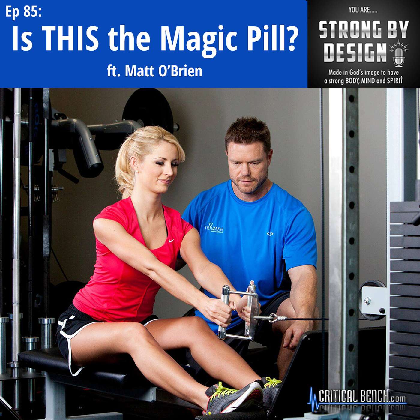Ep 85 Is THIS the Magic Pill? ft. Matt O’Brien