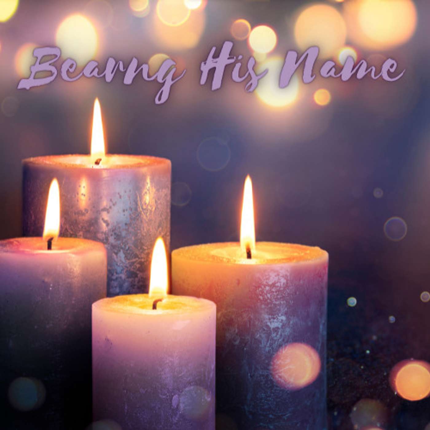Bearing His Name: Peace & Patience & Jesus episode artwork