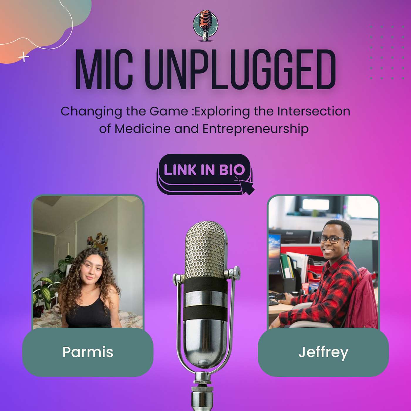 Changing the Game - Exploring the Intersection of Medicine and Entrepreneurship With Parmis Vafapour