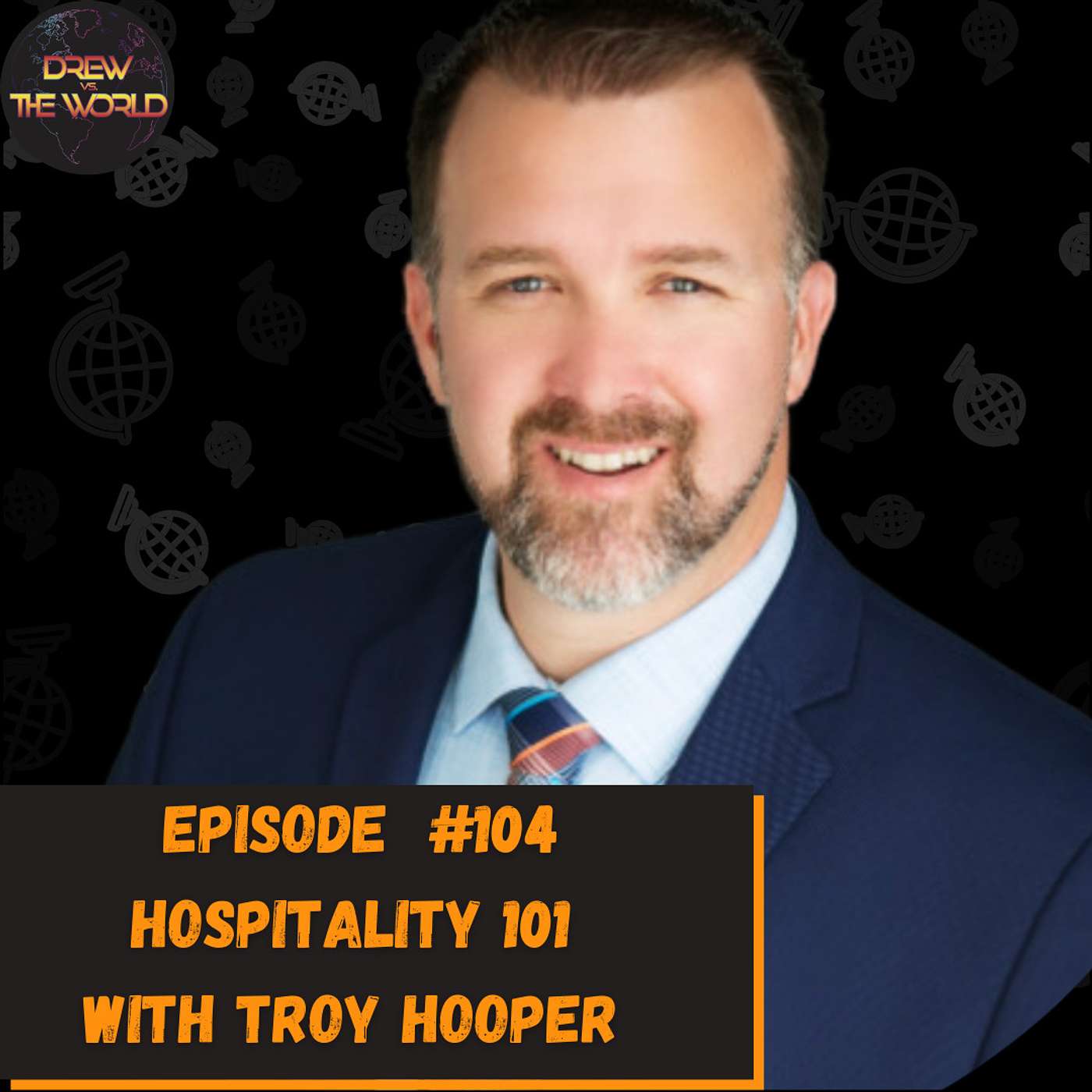 Hospitality 101 with Troy Hooper