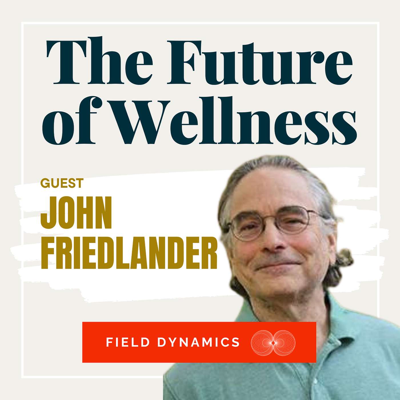 Psychic Psychology: Navigating the Personal Aura & Energetic Boundaries with John Friedlander