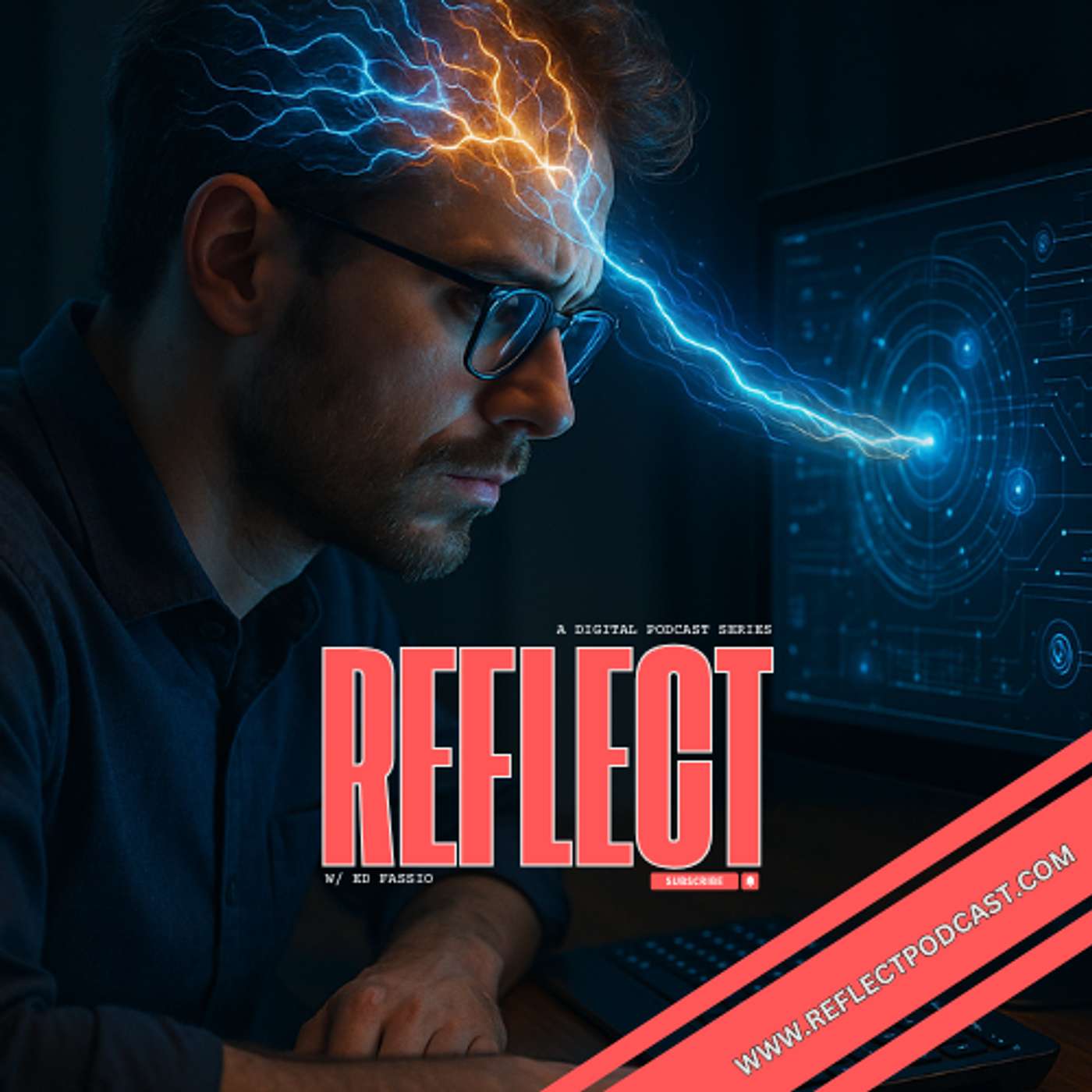 Reflect w/ Ed Fassio