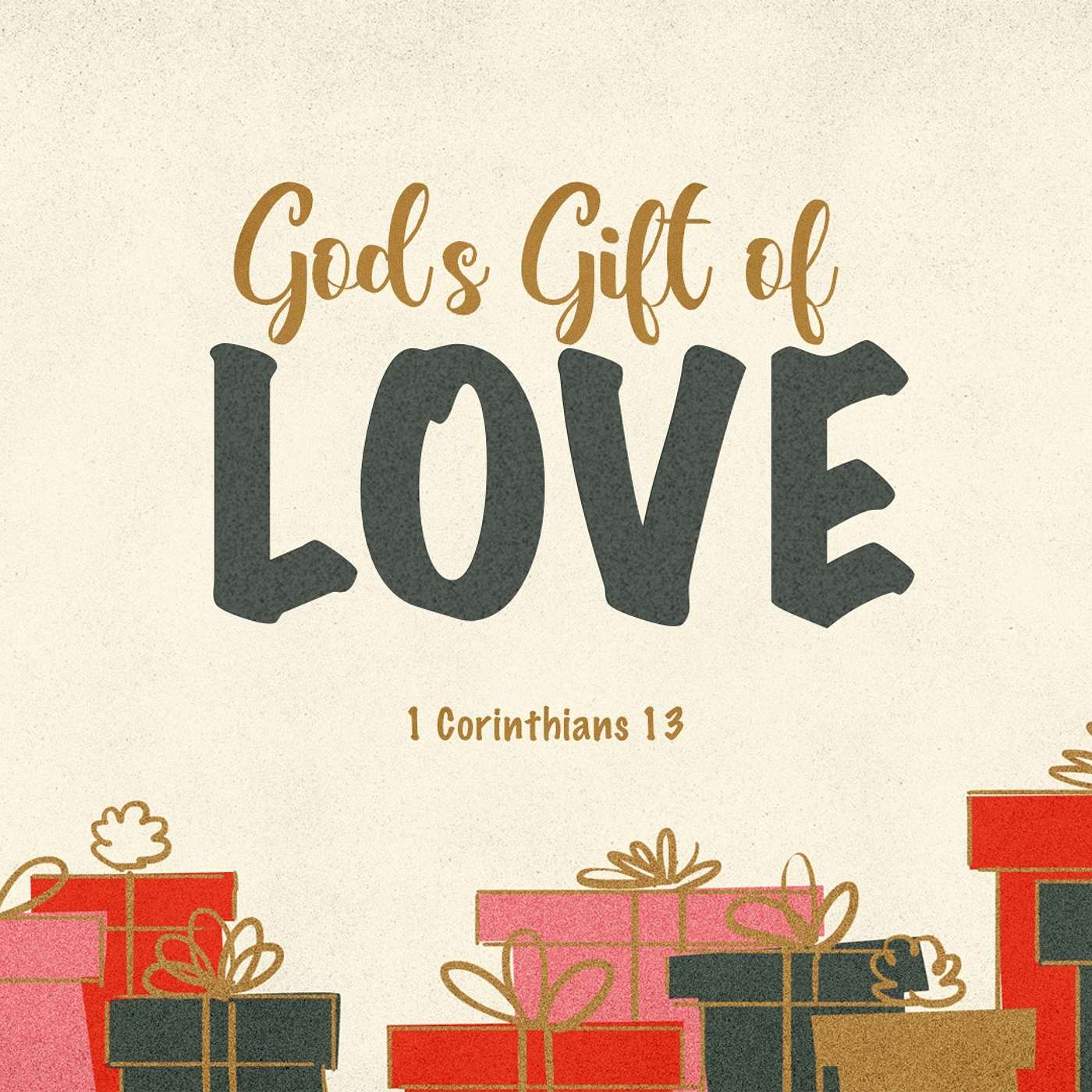 God's Gift of Love: Love is not self-seeking (1 Corinthians 13:5) episode artwork