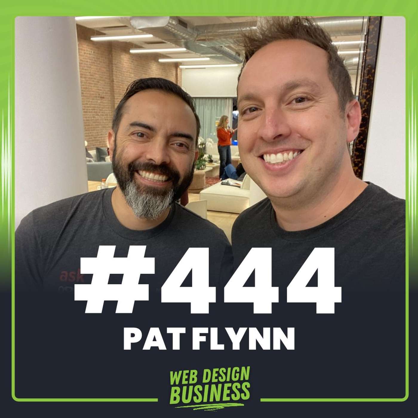 444 - Don’t meet your heroes…unless it’s Pat Flynn!