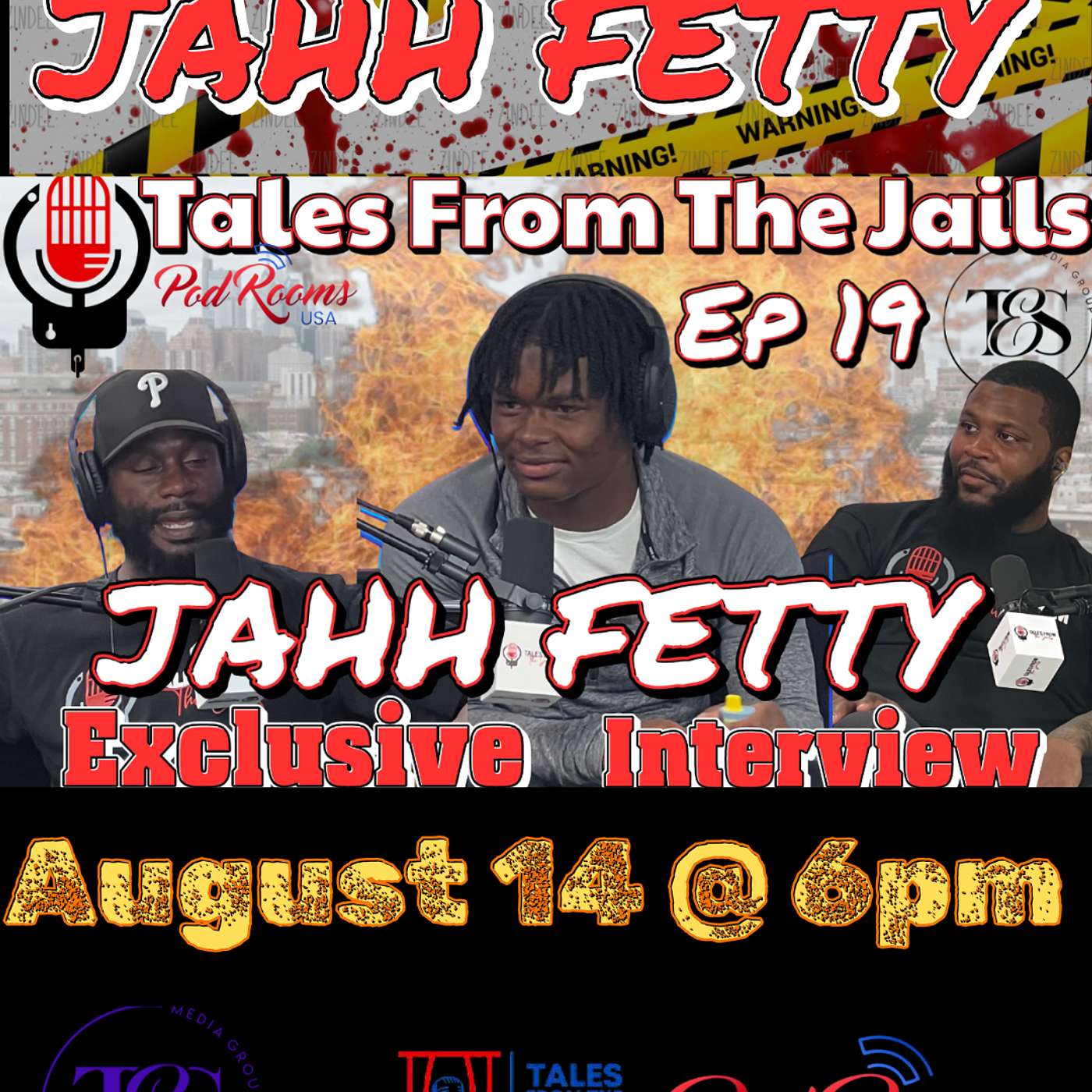 JAHH FETTY: TALES FROM THE JAILS EPISODE 19 episode artwork