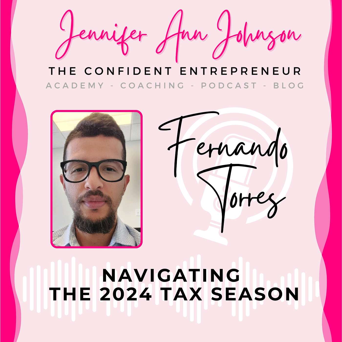 The Confident Entrepreneur With Jennifer Ann Johnson