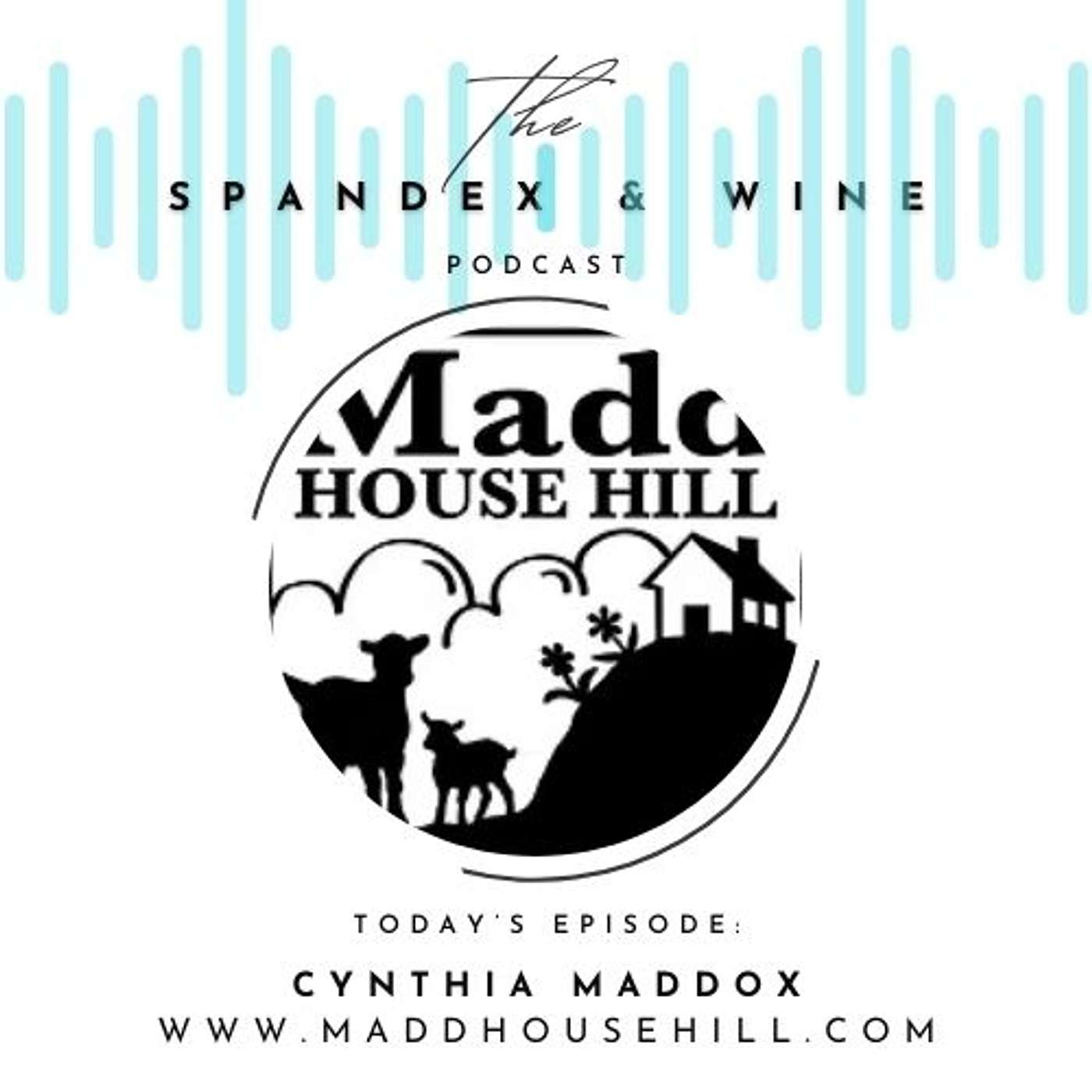 Goats to Glory: A Mother's Side Hustle Success w/ Cynthia Maddock