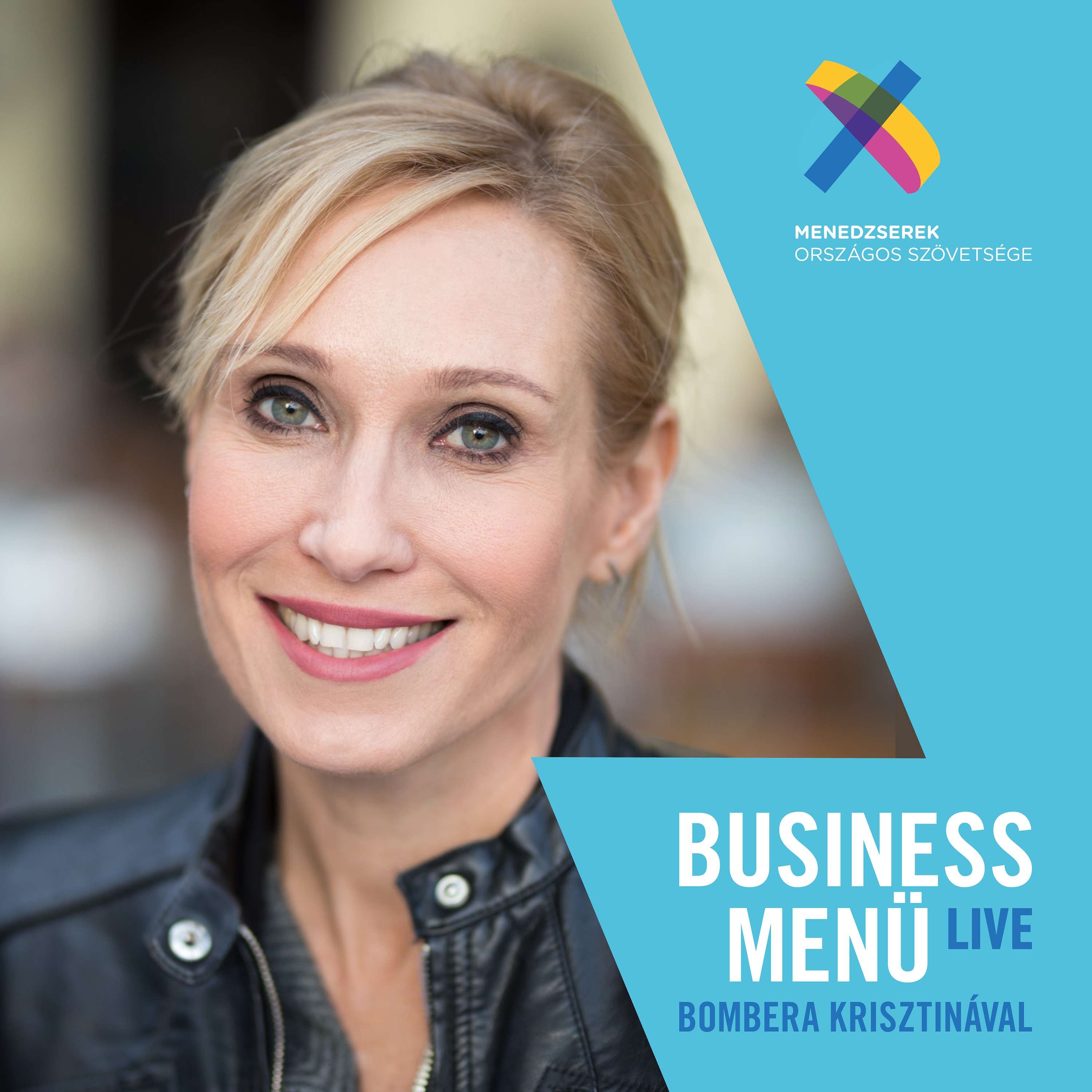 Business Menü Live - Bombera Krisztinával