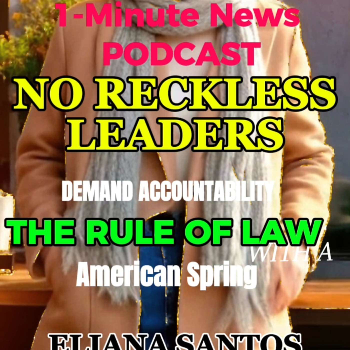 The 1-Minute Podcast with Eliana Santos podcast artwork
