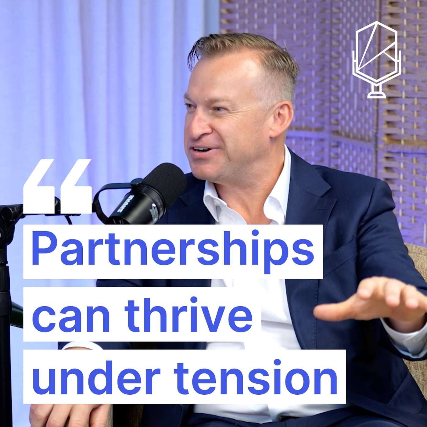 2. How Partnerships Thrive Under Tension: And What Happens When They Don't – with guest, Blake Buchanan from SFG episode artwork