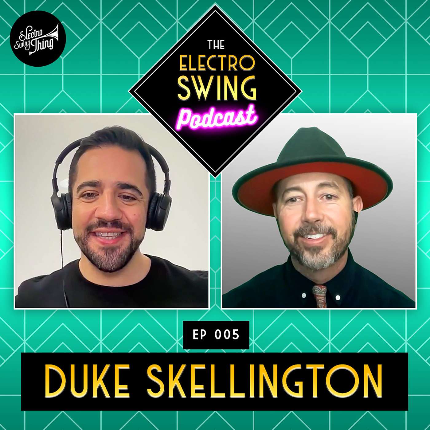 The Electro Swing Podcast Episode 5 - Duke Skellington