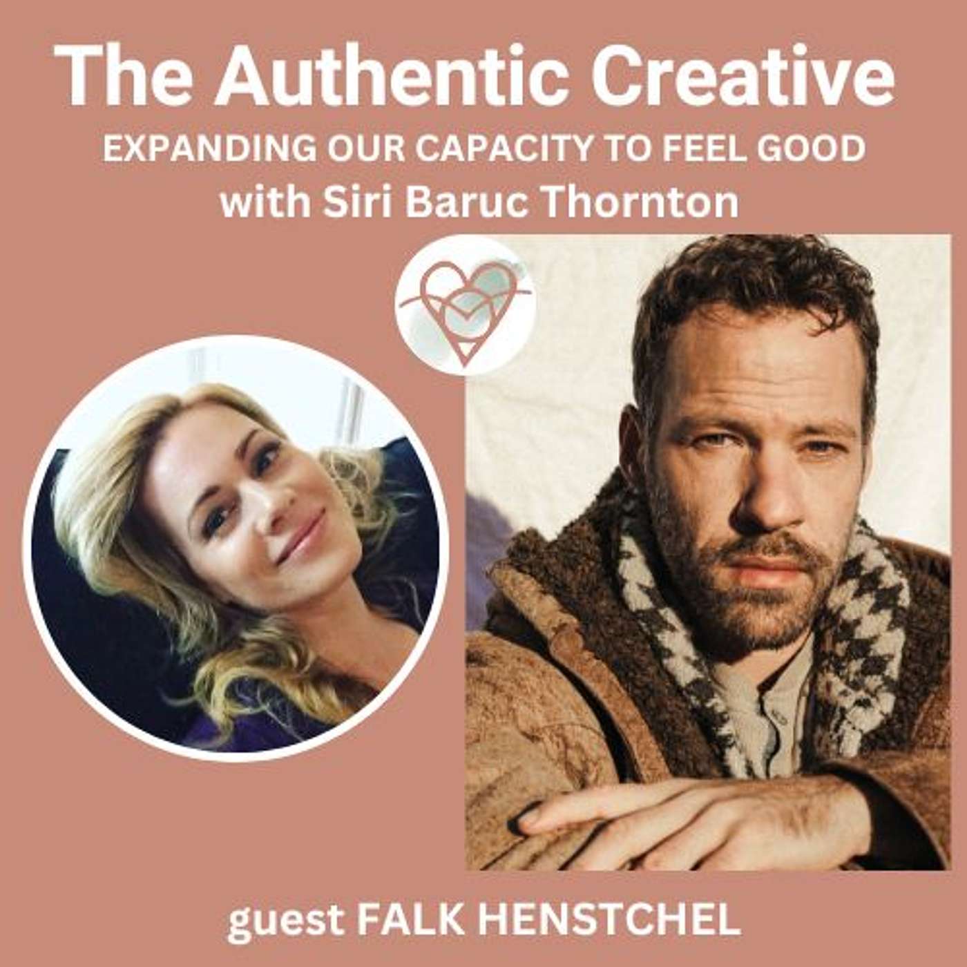 The Authentic Creative: expanding our capacity to feel good