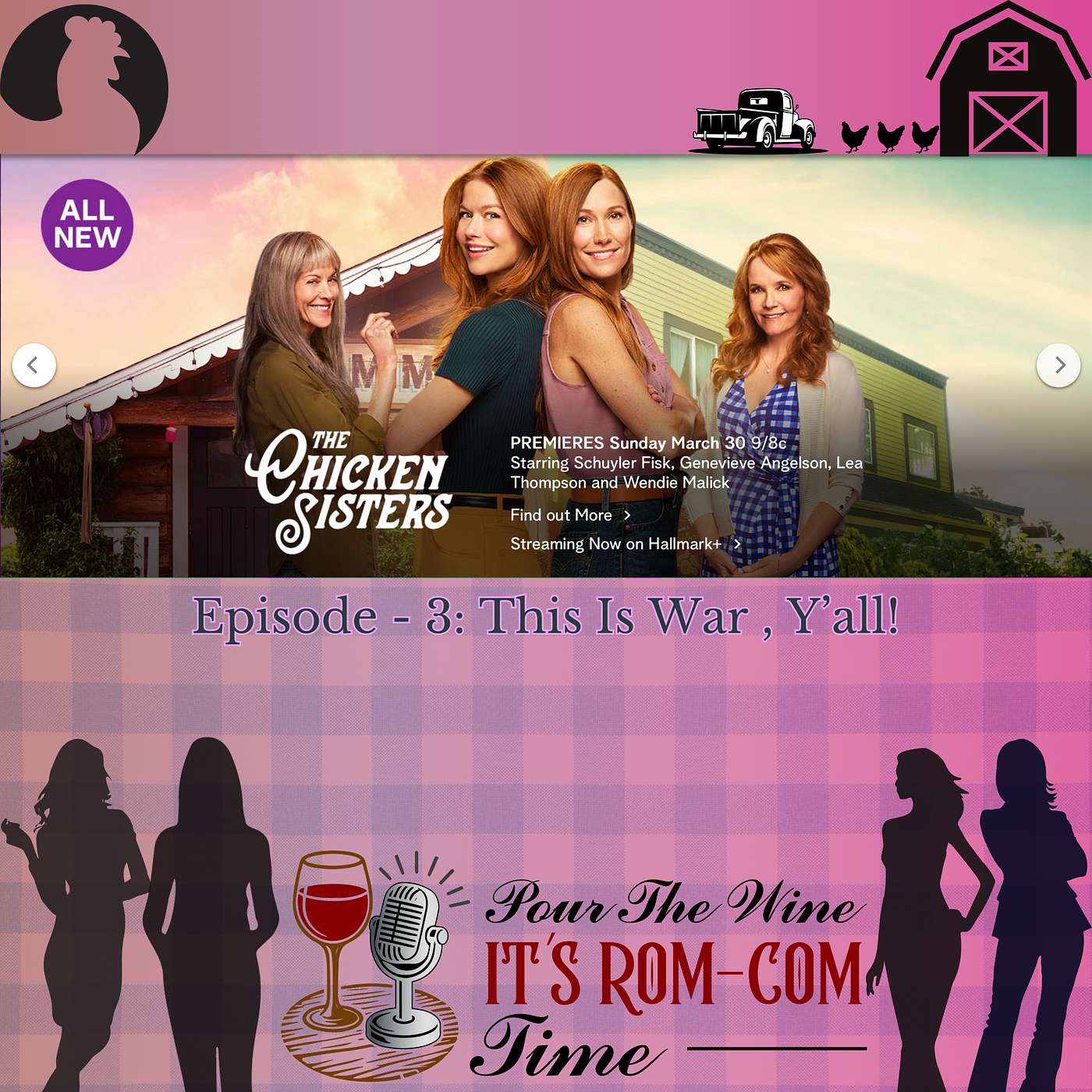 Hallmark’s The Chicken Sisters - S1 E3 This Is War, Ya'll episode artwork