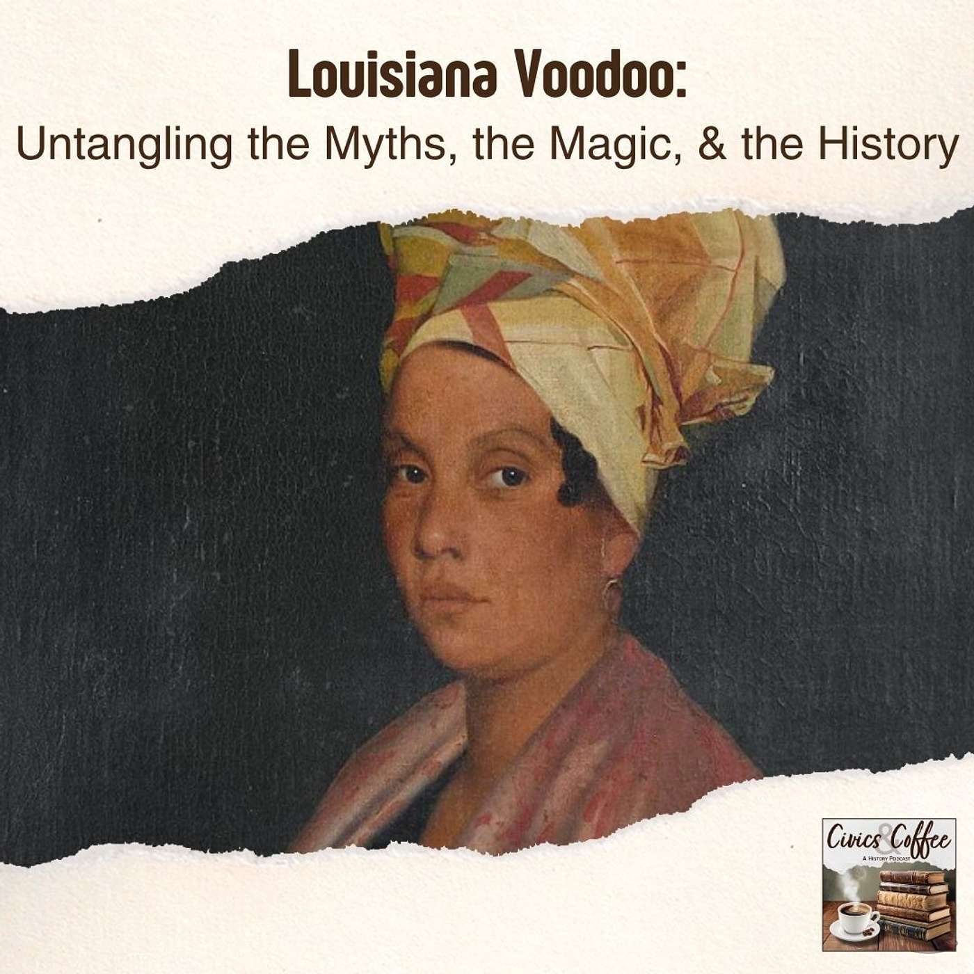 Louisiana Voodoo: Untangling the Myths, the Magic, and the History