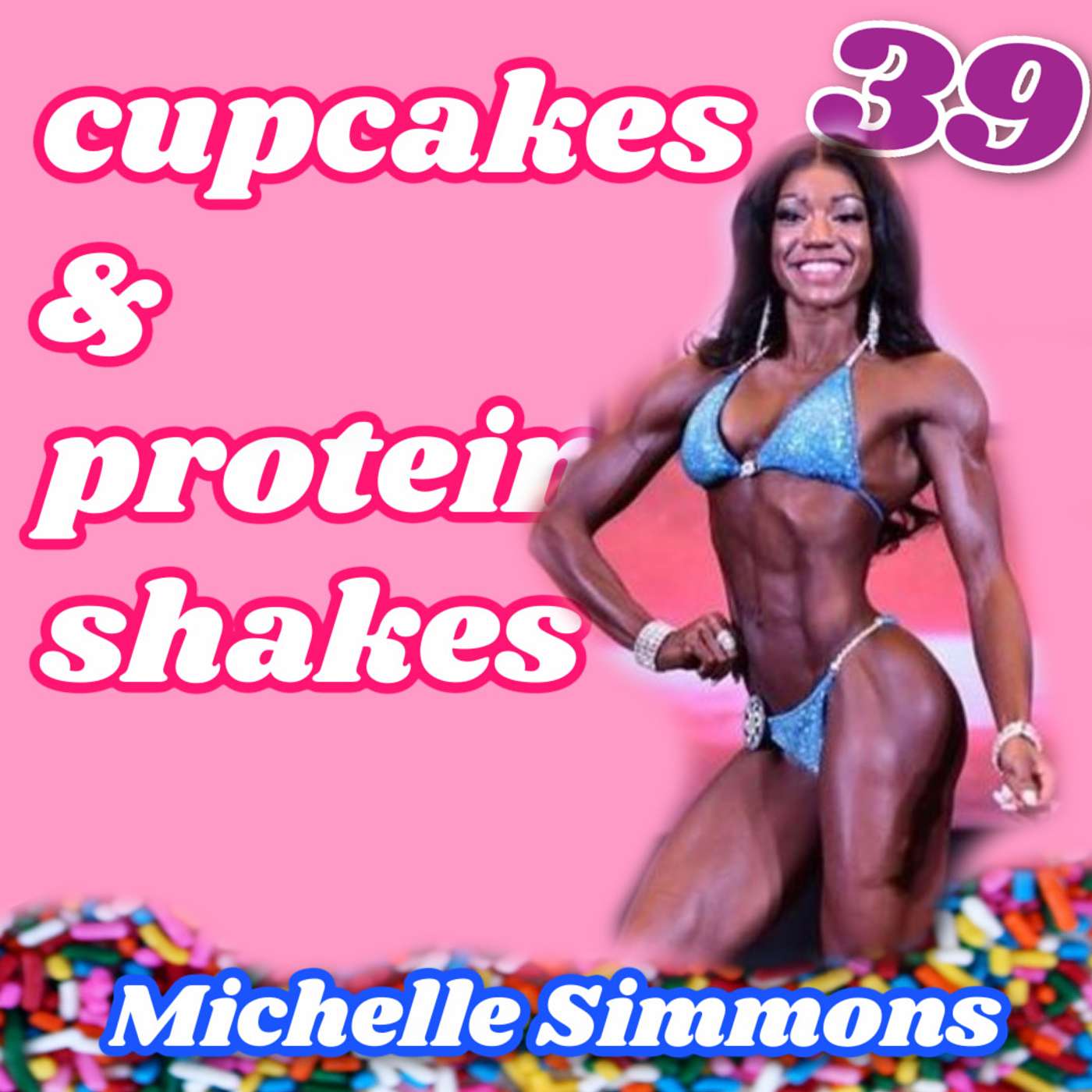Cupcakes & Protein Shakes
