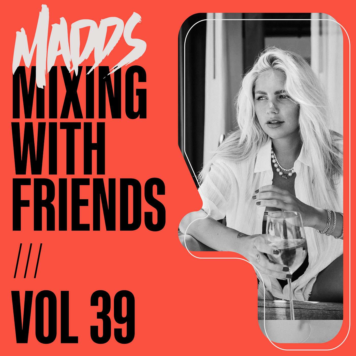 Mixing with Friends, Vol. 39 episode artwork
