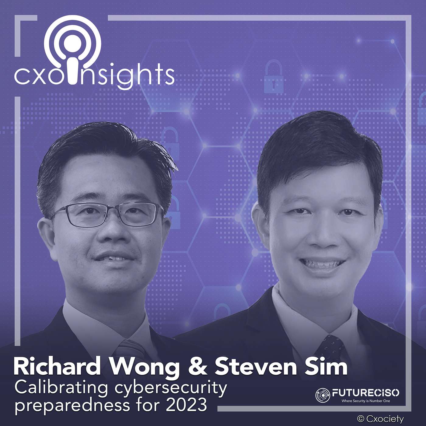 PodChats for FutureCISO: Calibrating cybersecurity preparedness for 2023 episode artwork
