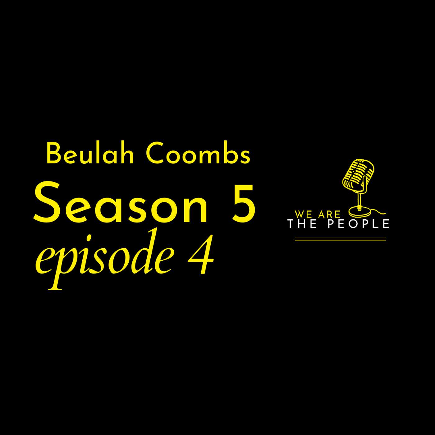 S5 - E4 - Beulah Coombs: From Jamaica to Manchester — A Life Built Against the Odds