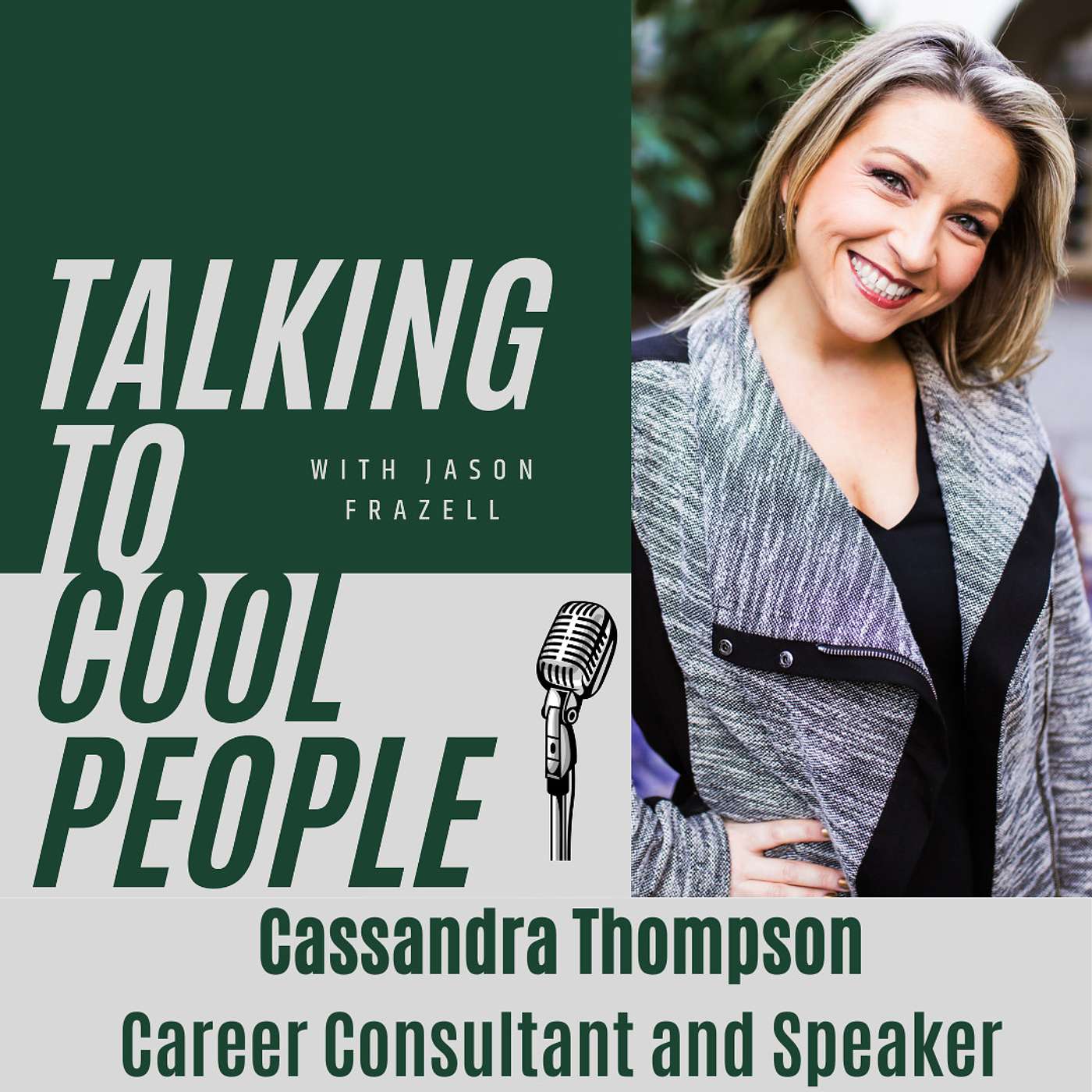 Talking to Cool People w/ Jason Frazell