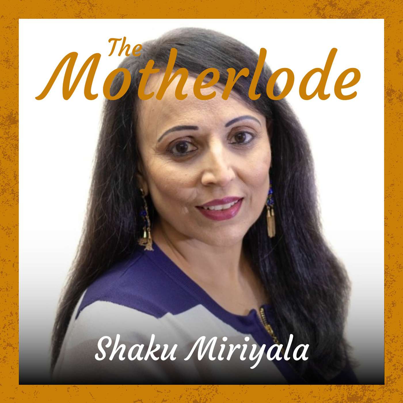 The Motherlode Show
