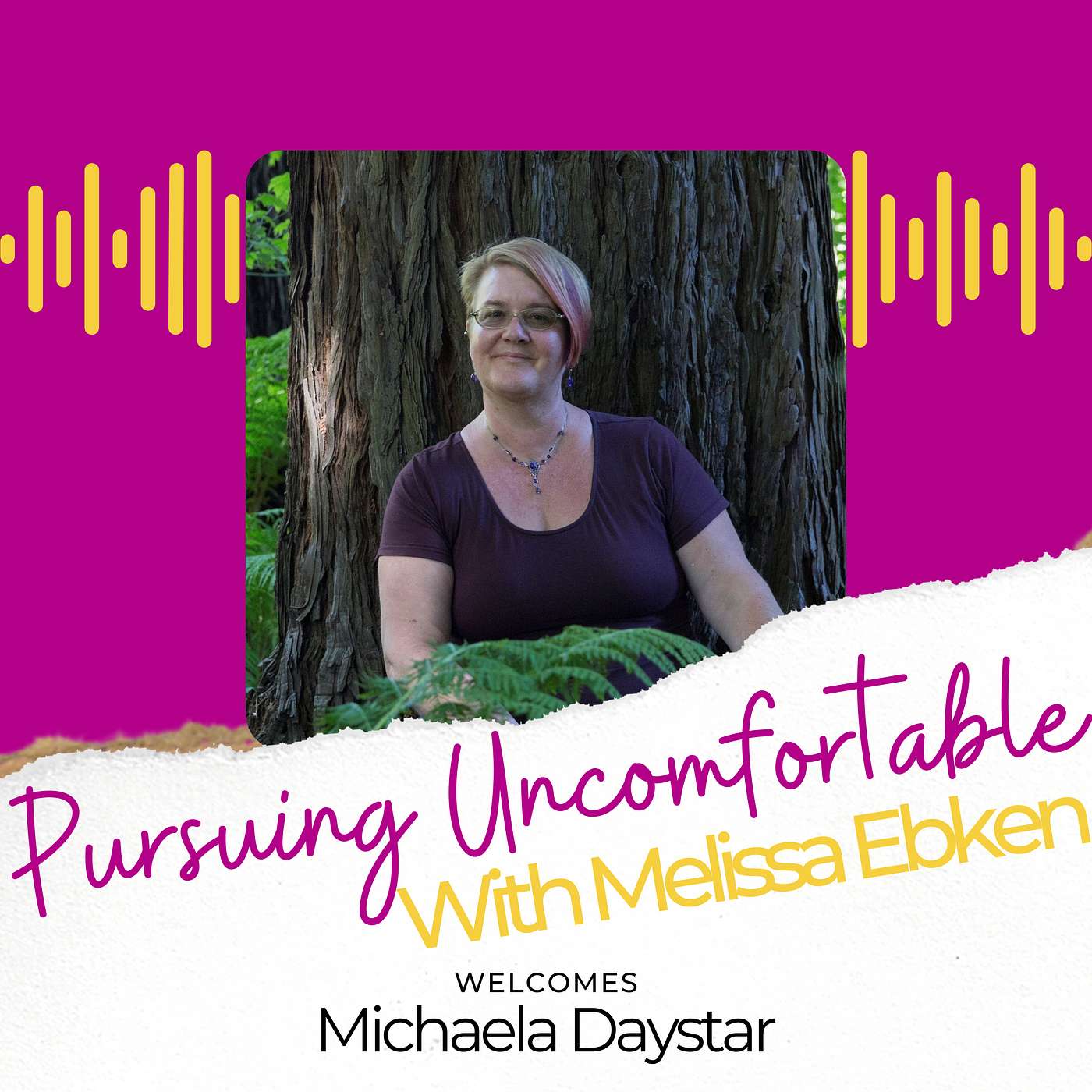Pursuing Uncomfortable with Melissa Ebken