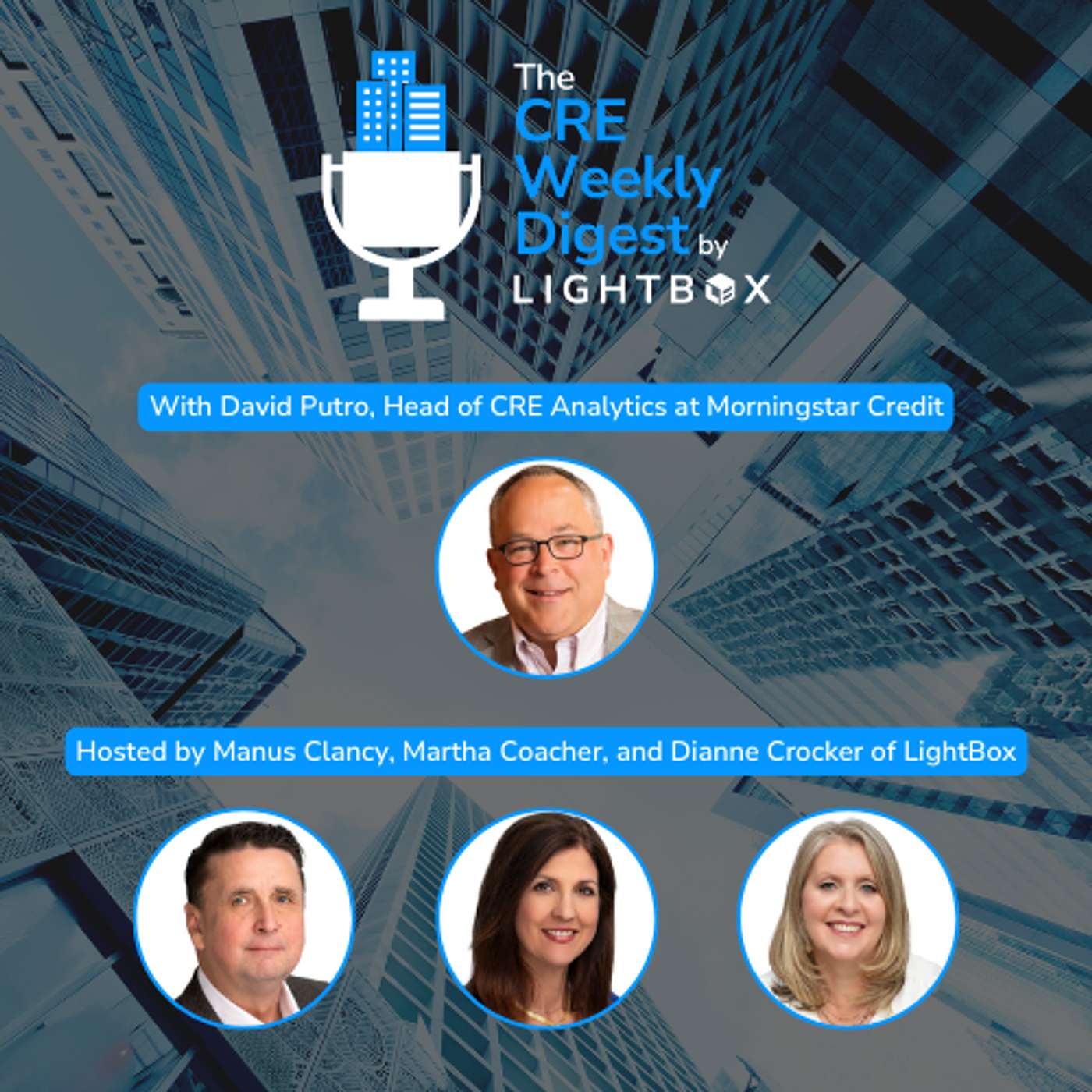 The CRE Weekly Digest by LightBox