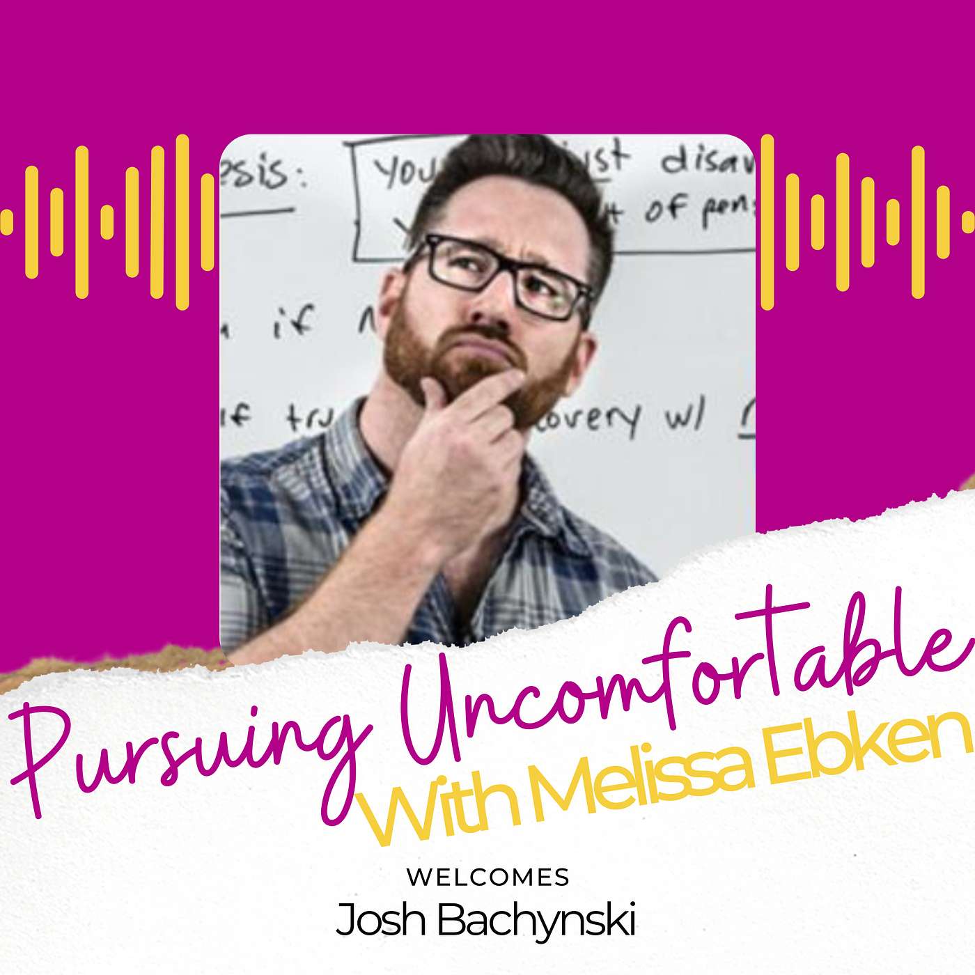 Pursuing Uncomfortable with Melissa Ebken