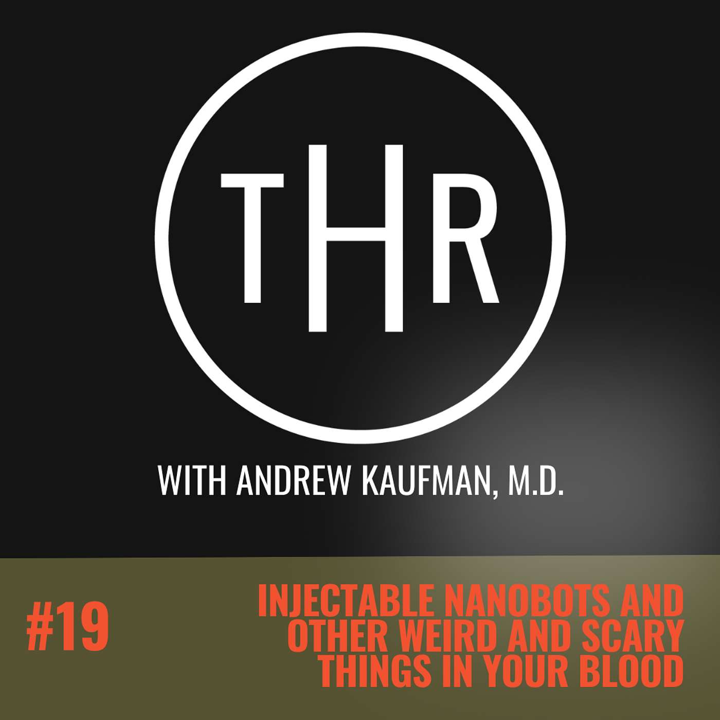 Injectable Nanobots and Other Weird and Scary Things in Your Blood