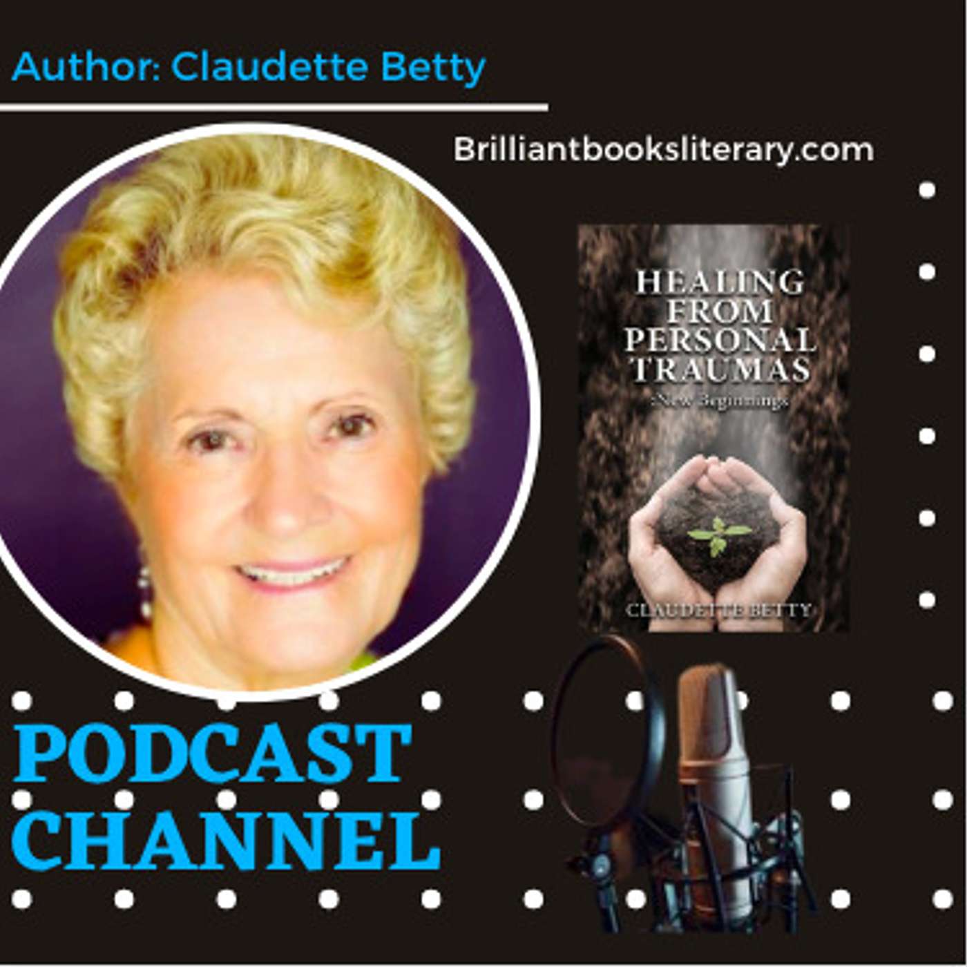 "Healing from Personal Trauma" Author; Claudette Betty