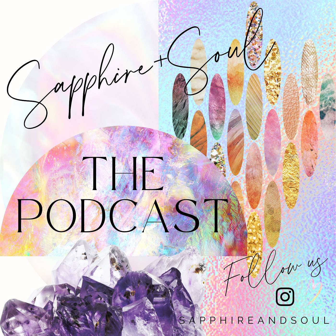 Sapphire + SOUL Podcast podcast artwork