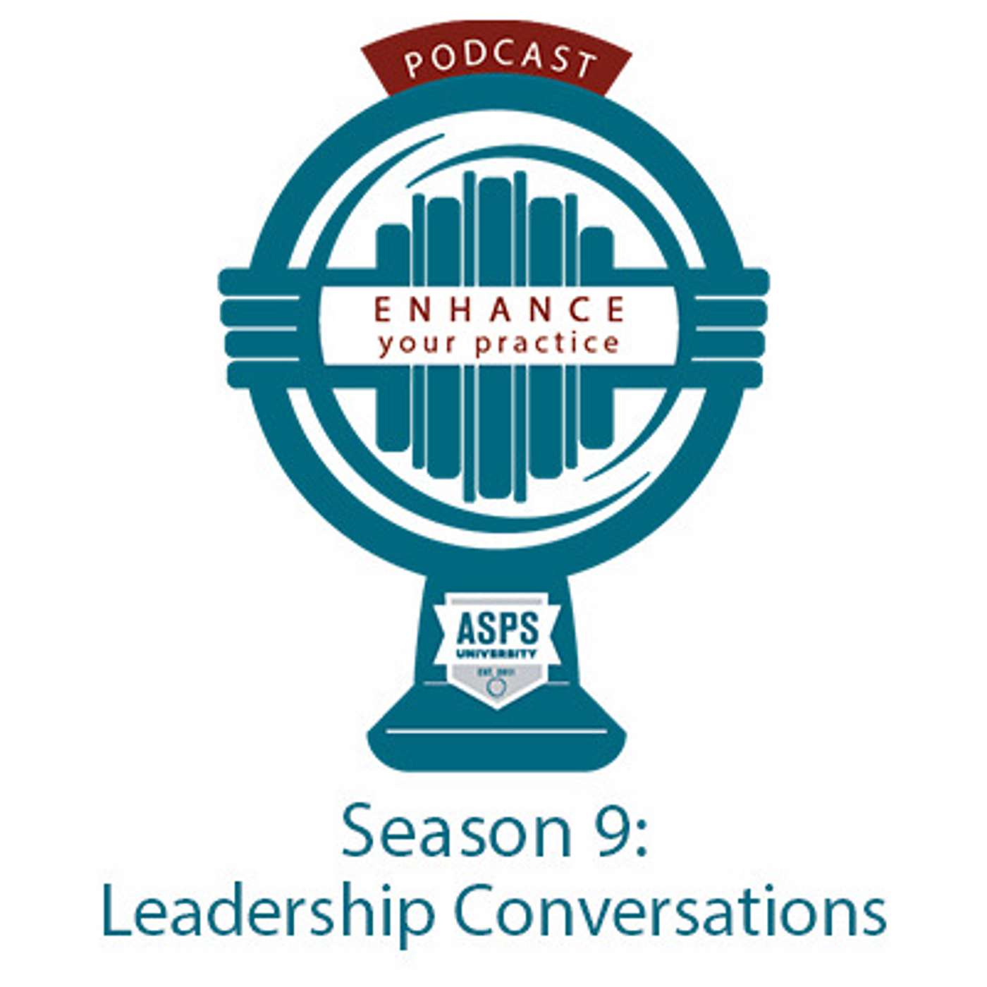 Enhance Your Practice Podcast - S9 E45 - Leading Your Team to Victory