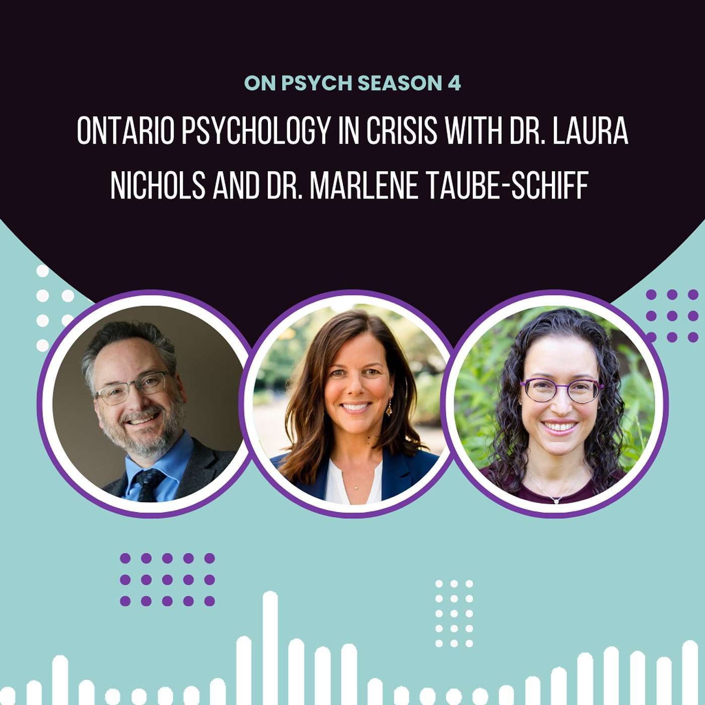 On Psych: Presented by the Ontario Psychological Association