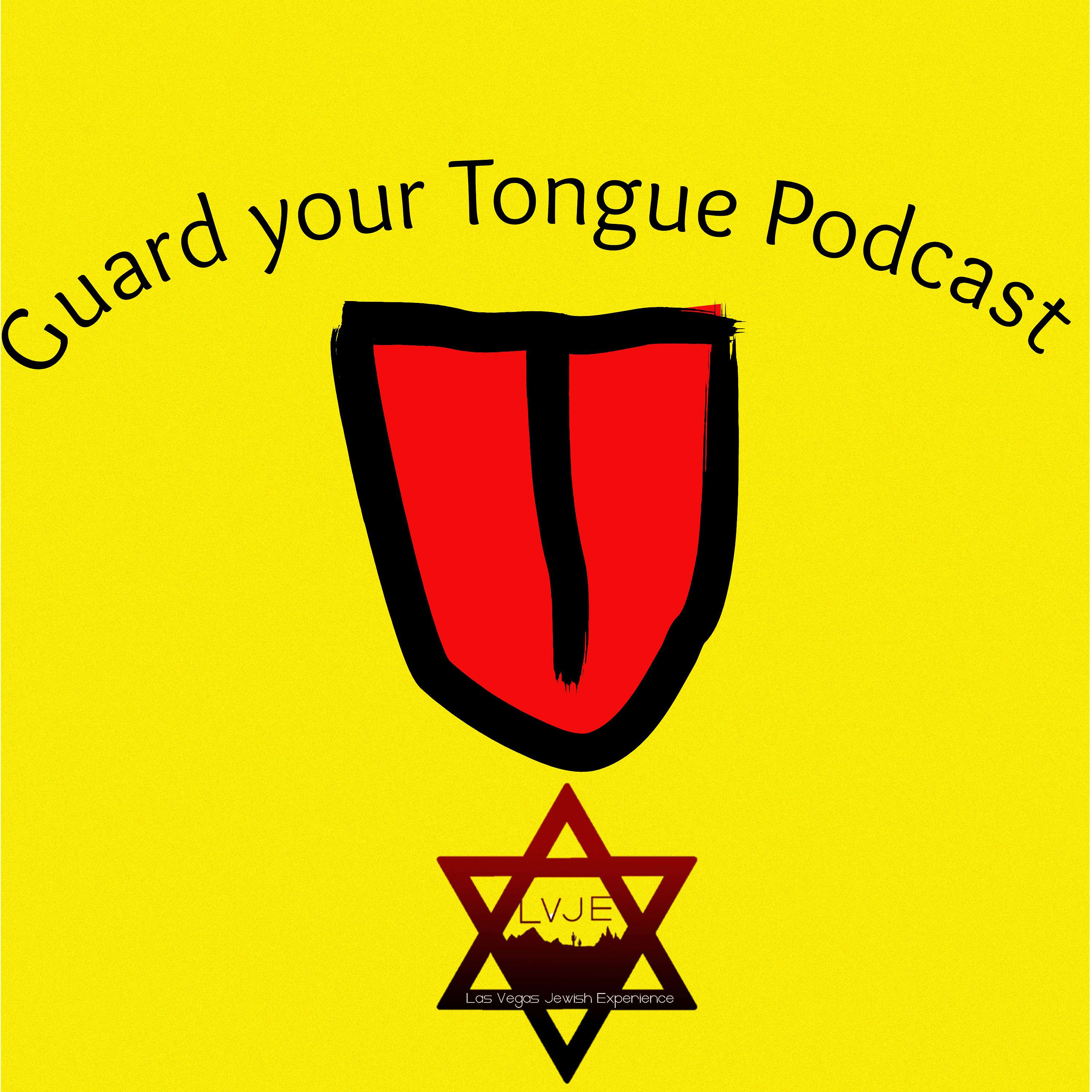 Positive speech- Guard your tongue