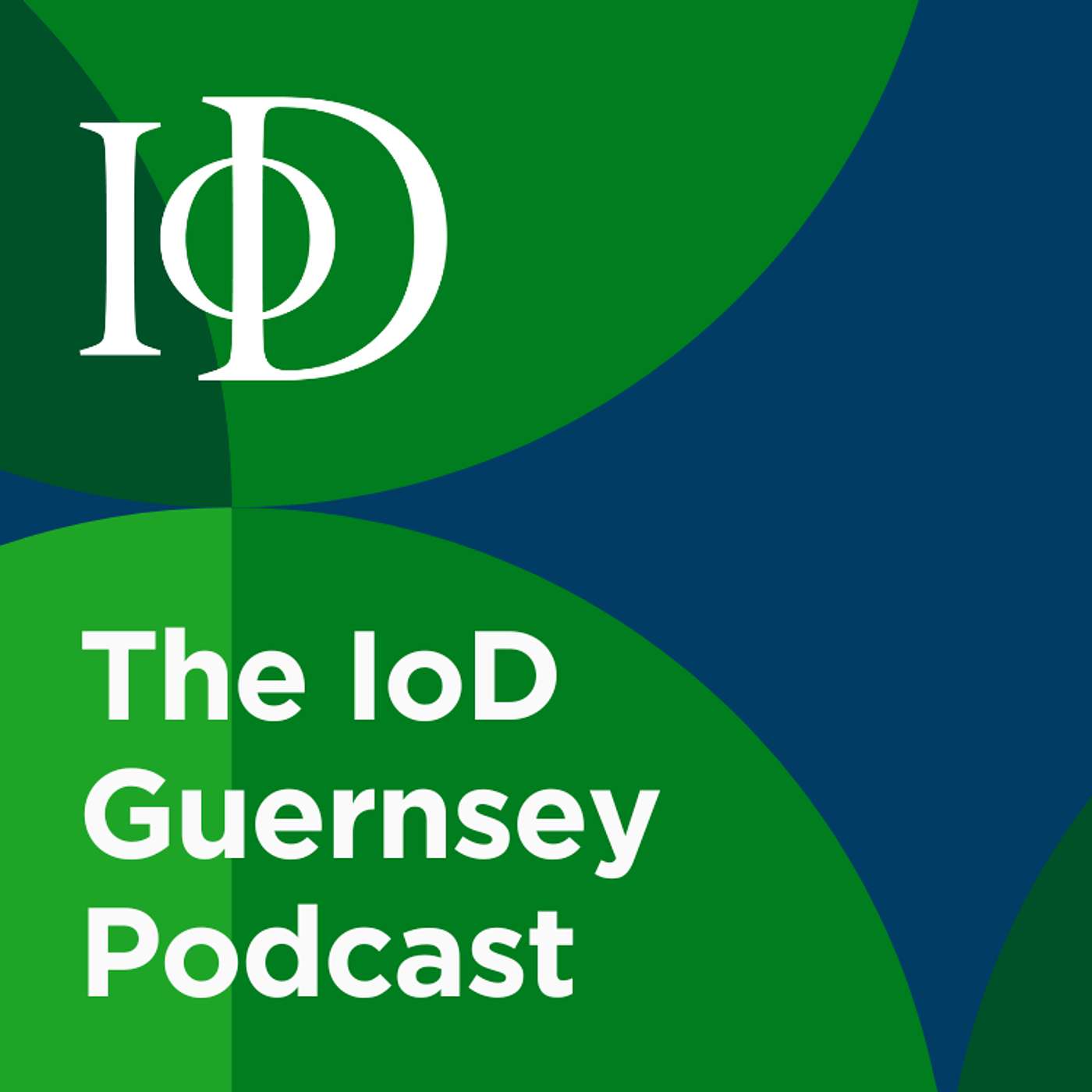 The IoD Guernsey Podcast