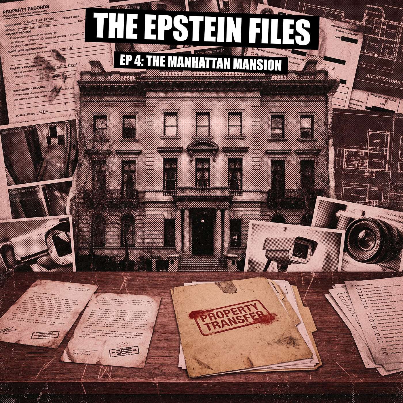 File 4 - The $77M Manhattan Mansion Epstein Got for $10