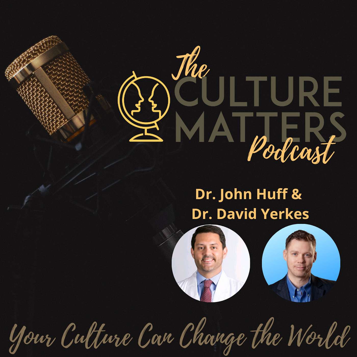 Season 19, Episode 223: Dr. John Huff & Dr. David Yerkes: Hospital Hospitality