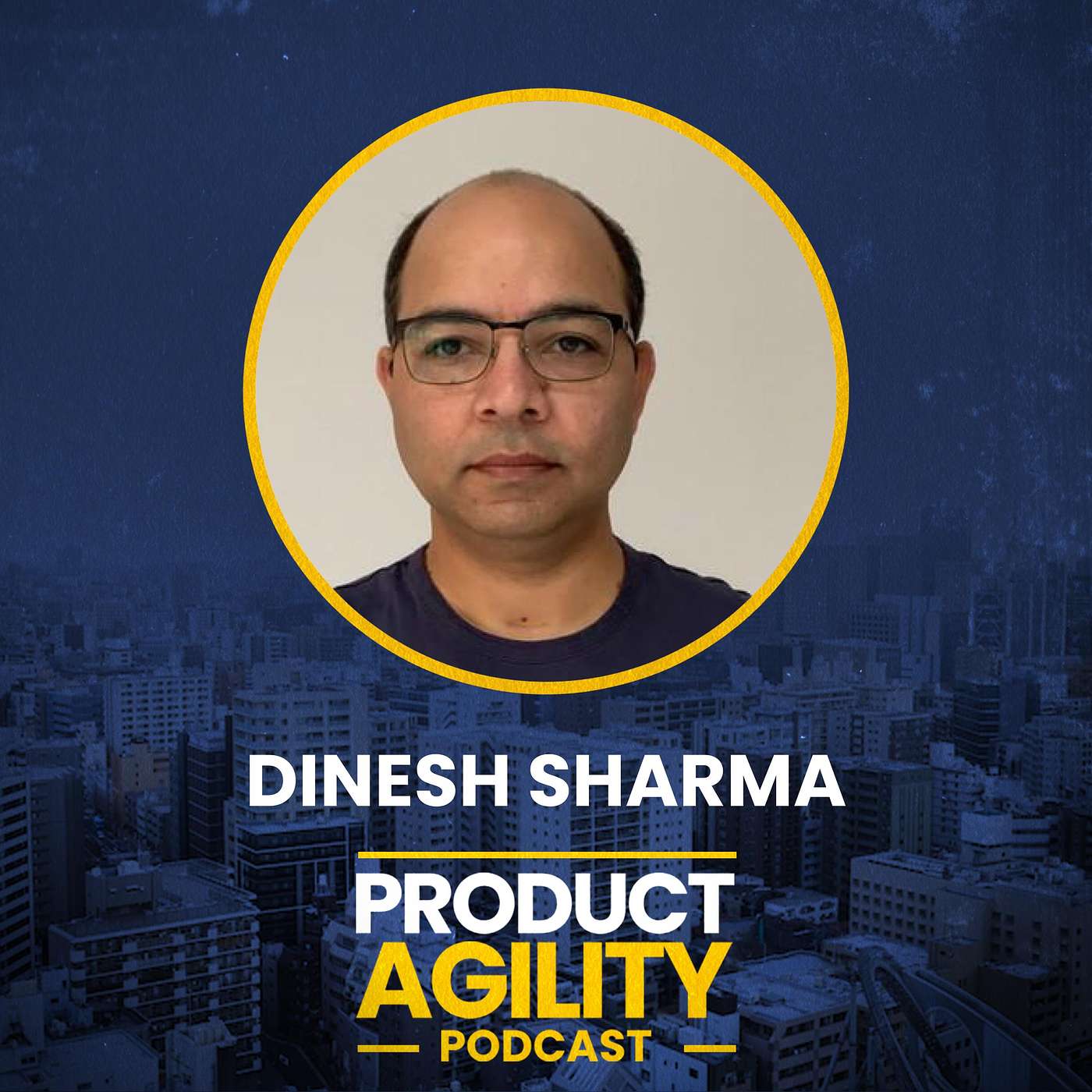 Dinesh Sharma - What is Something In The Agile World That Should Have Been BIGGER?